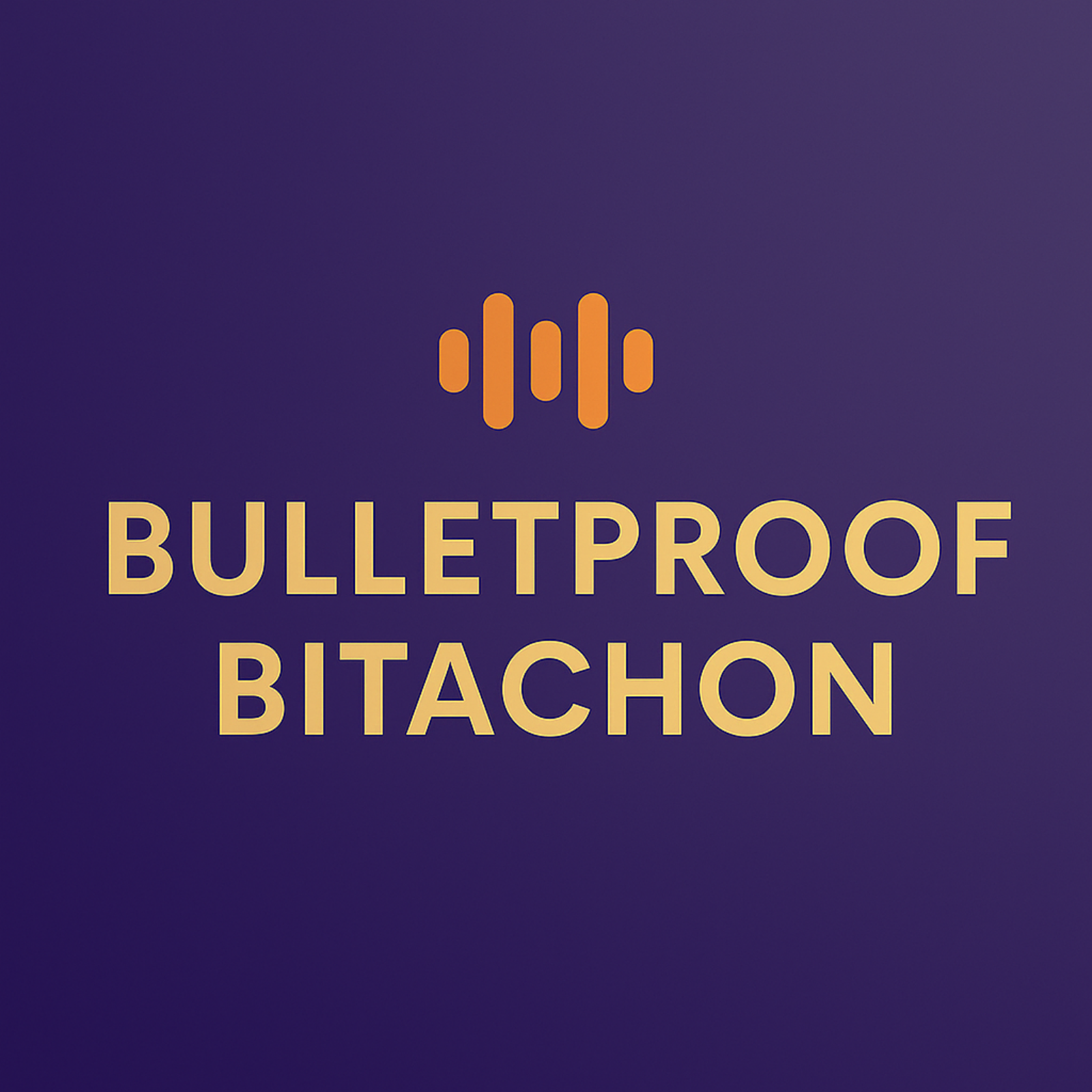 Bulletproof Bitachon
