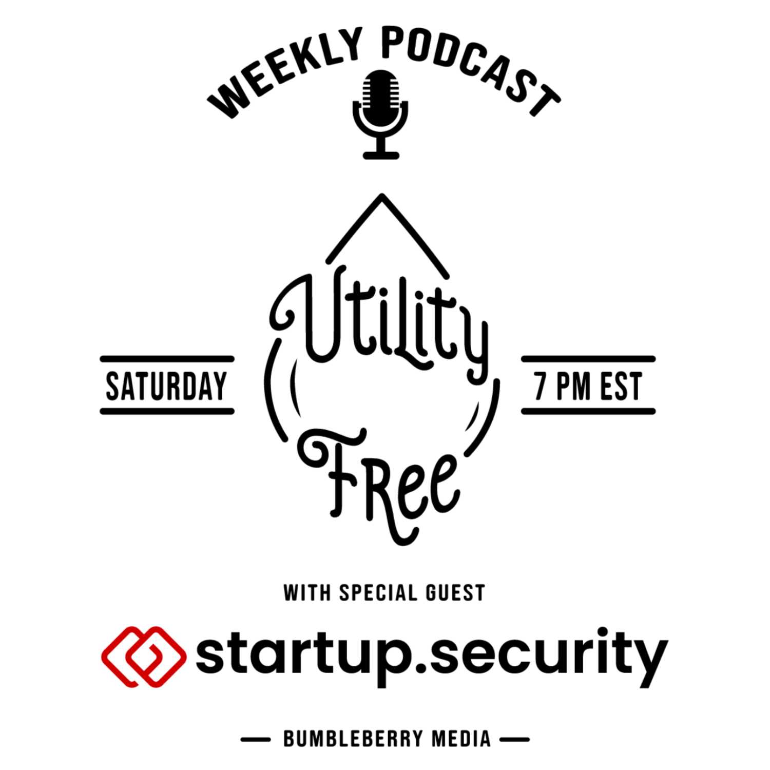 Special Guest: Utility Free Episode #113 featuring Startup.Security Special Guest: Utility Free Episode #113 featuring Startup.Security