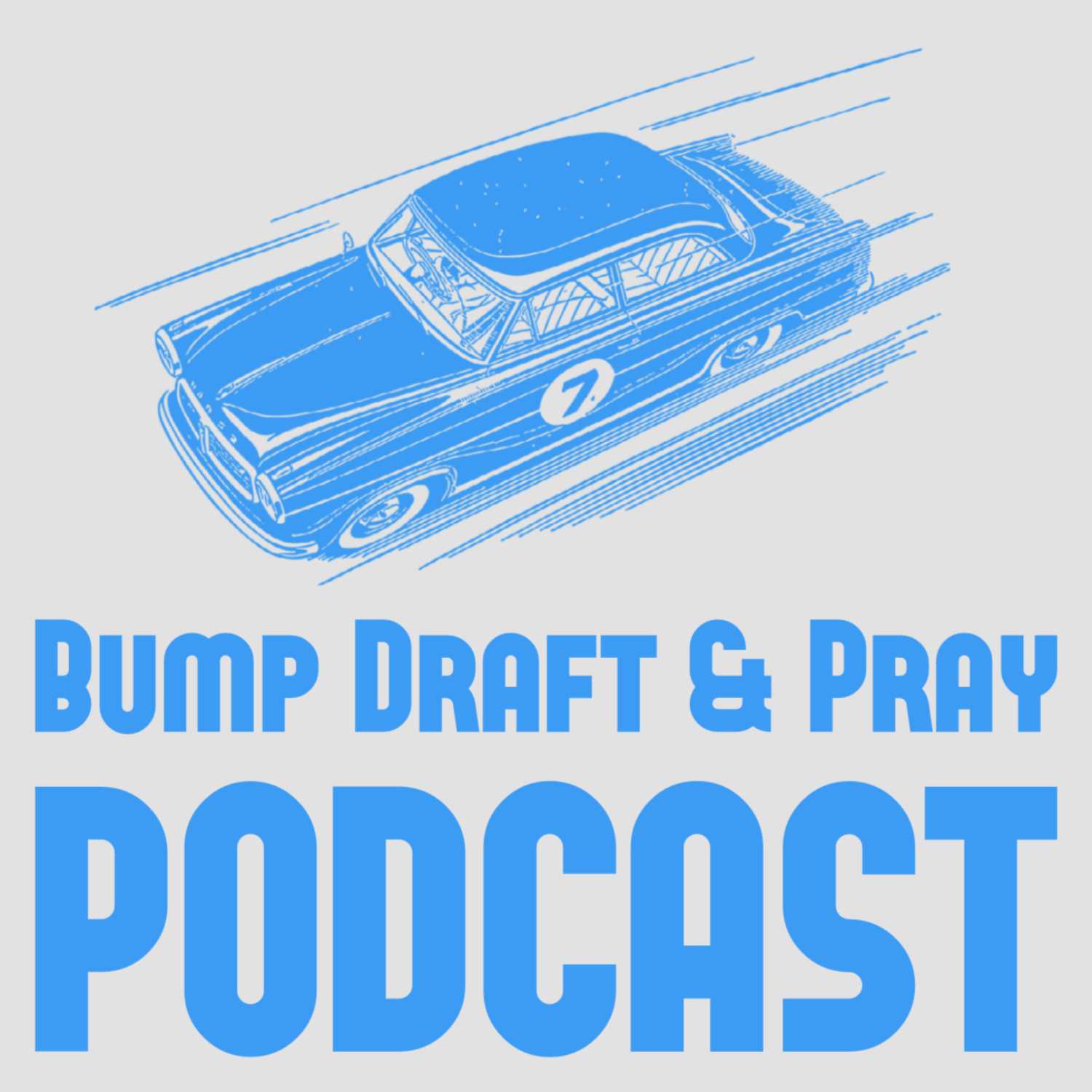 Bump Draft & Pray