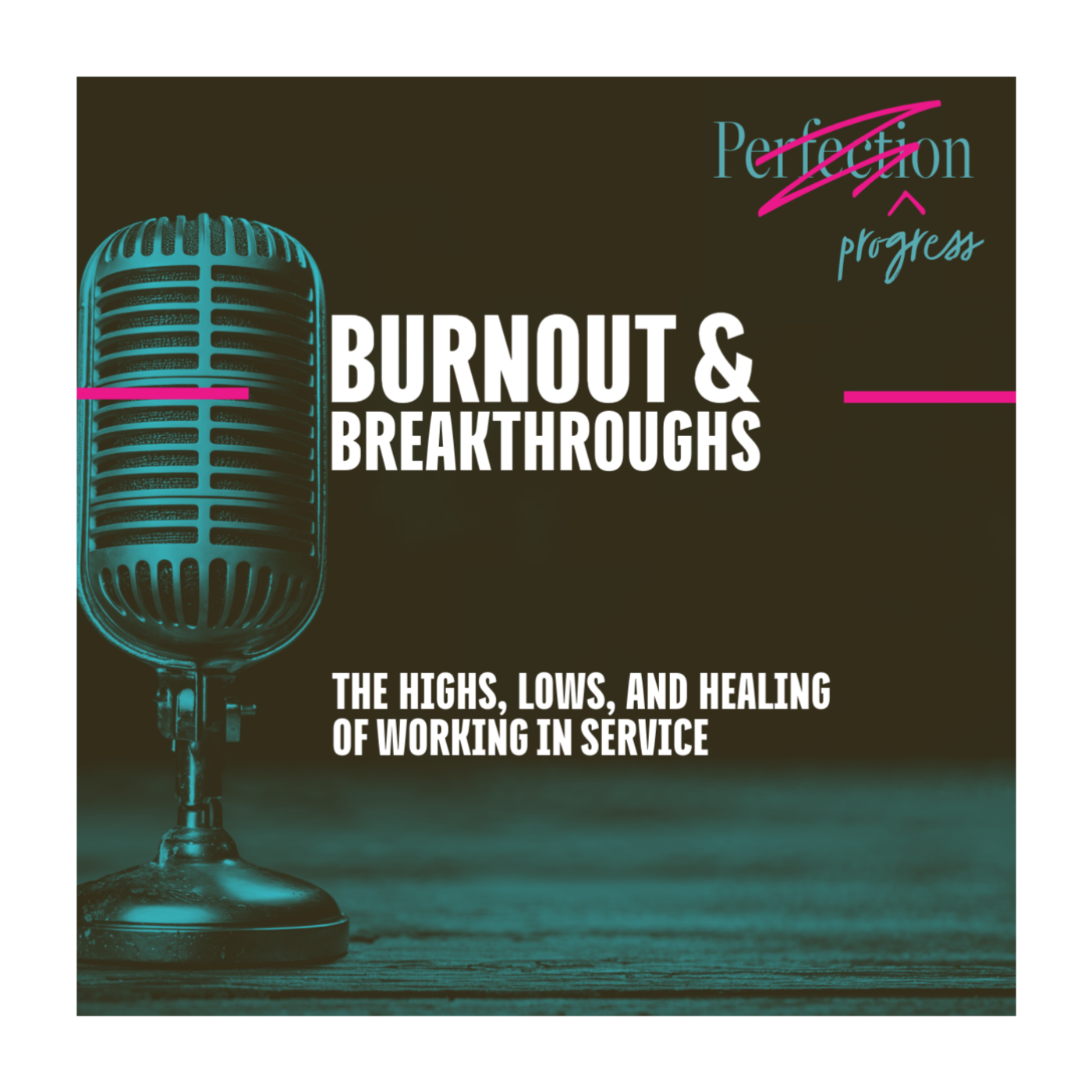 Burnout & Breakthroughs: The High's Lows, and Healing of Working in Service