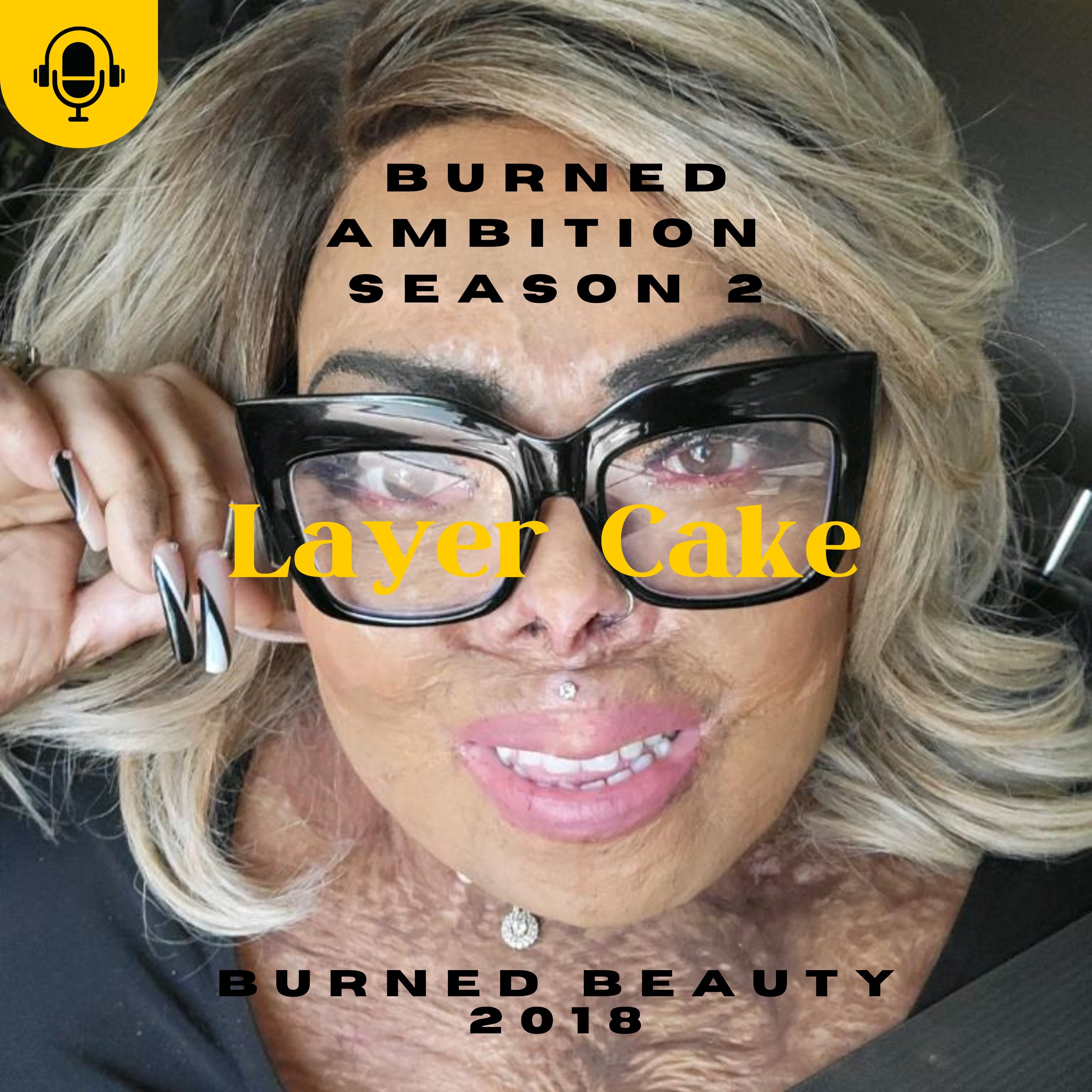 Burned Ambition with Burned Beauty 2018