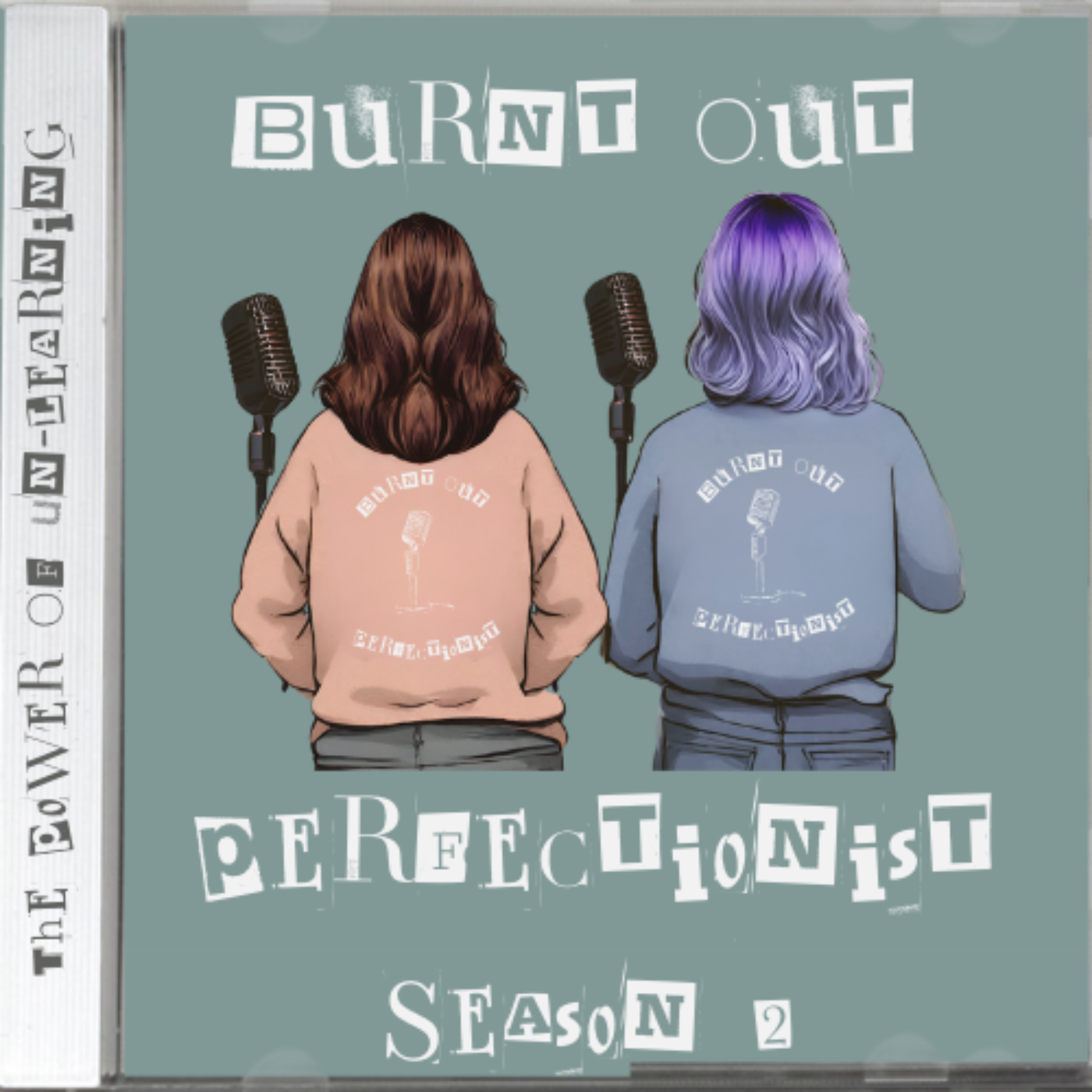 Burnt Out Perfectionist