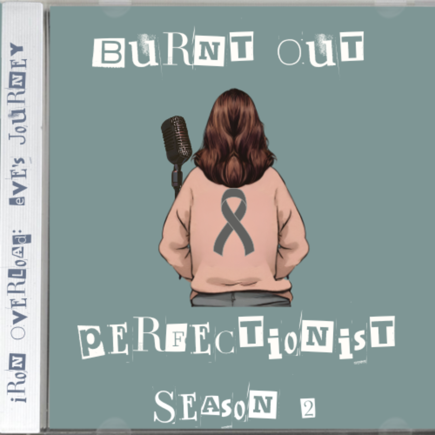 Burnt Out Perfectionist