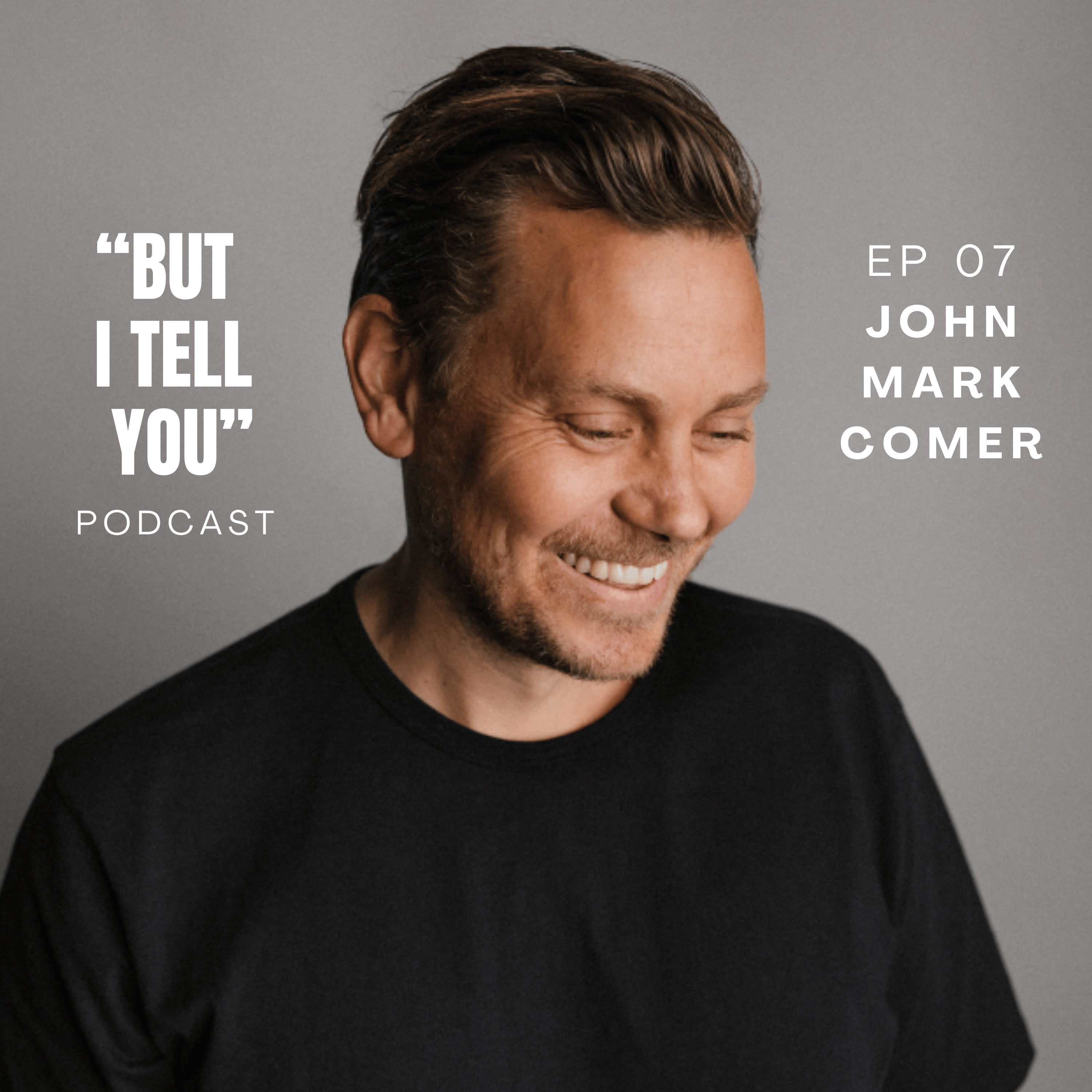 Ep 07: John Mark Comer’s Personal Transformation Journey