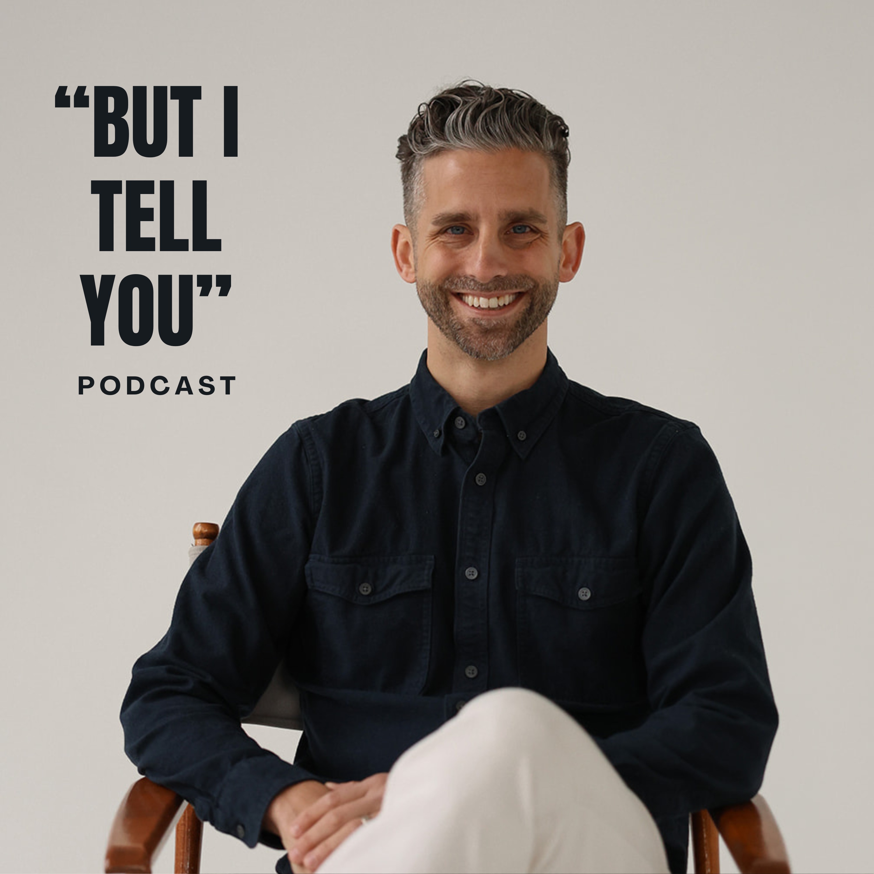 “But I Tell You” Podcast