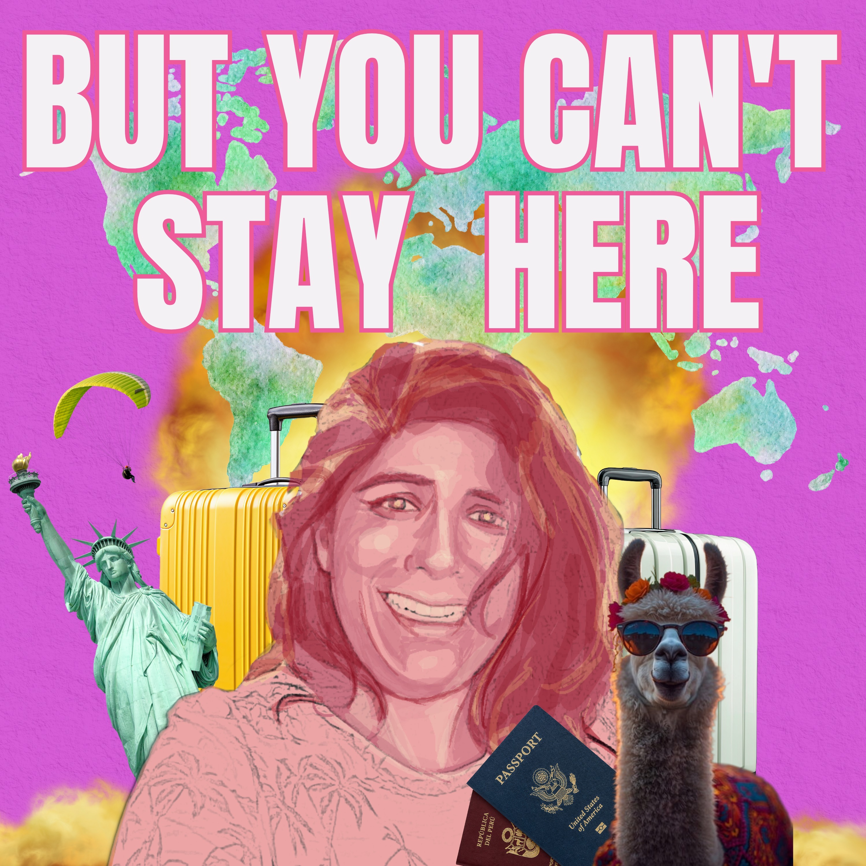But You Can't Stay Here