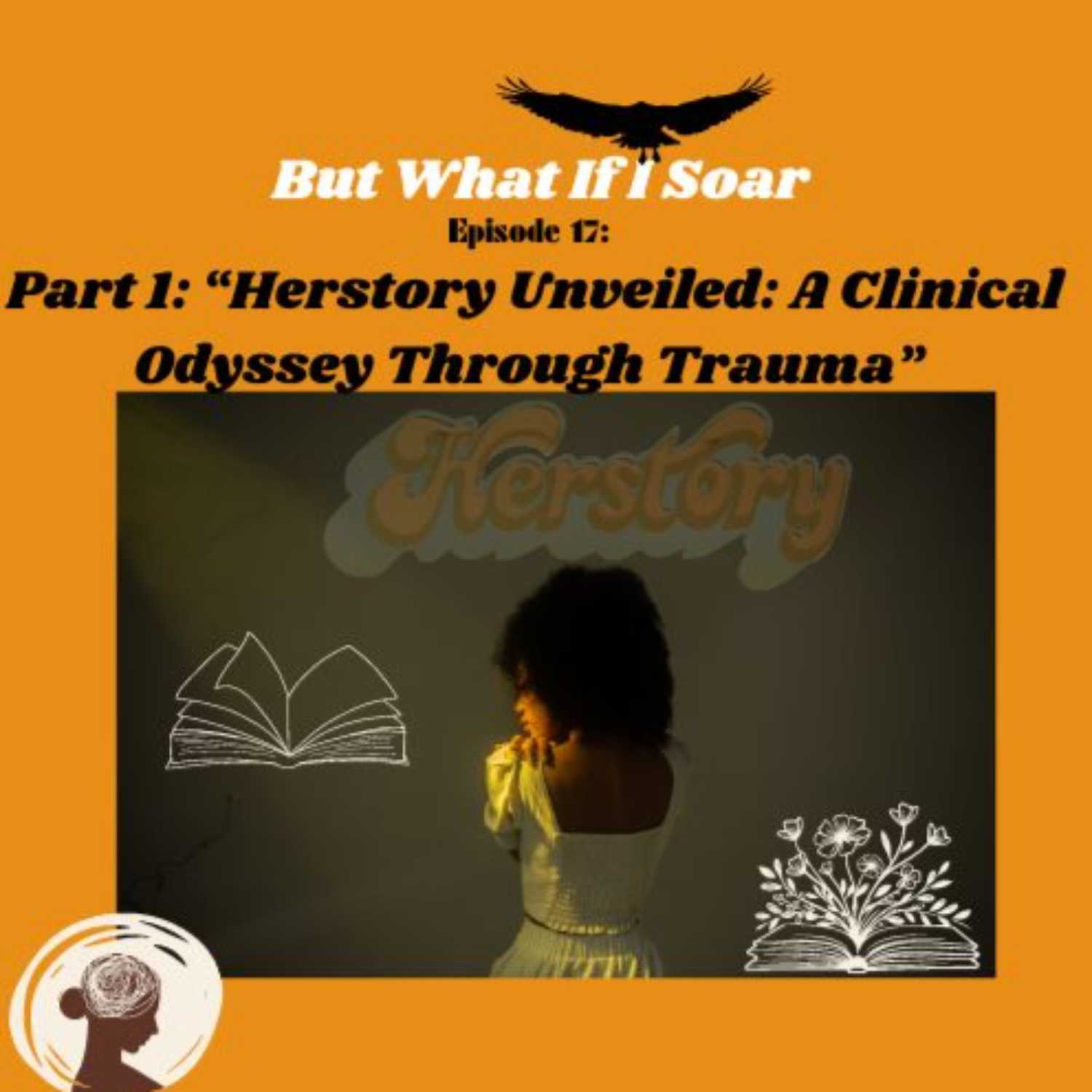 What If I Soar Podcast