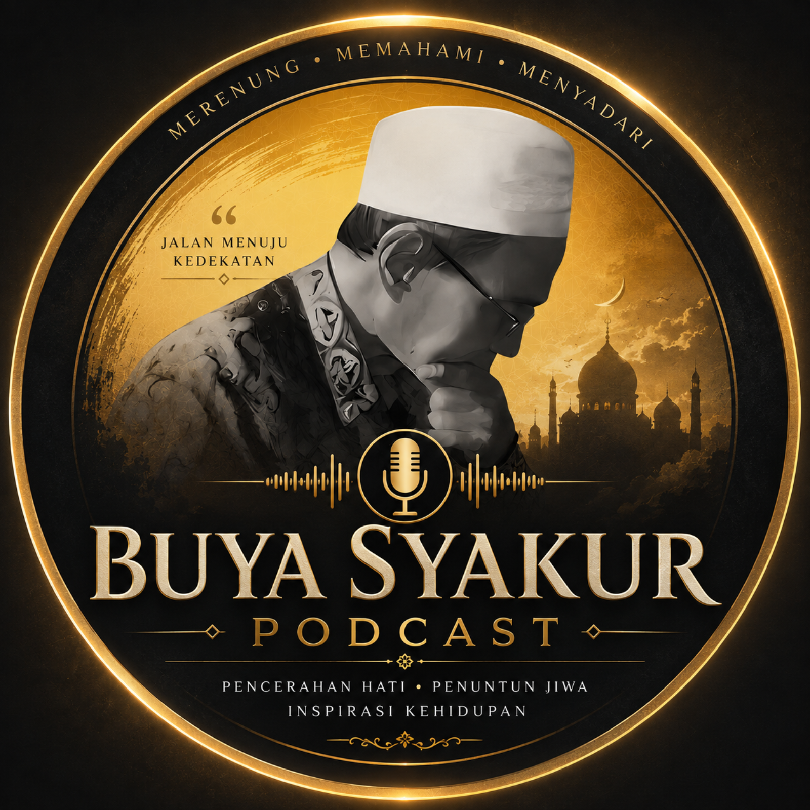 Buya Syakur Podcast cover art