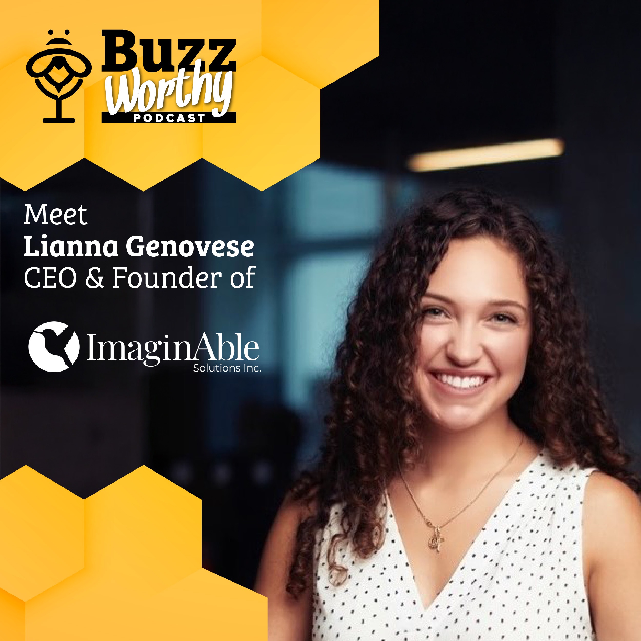 Accidental Entrepreneur Guided by Empathy & Ingenuity with Lianna Genovese, Founder of ImaginAble Solutions
