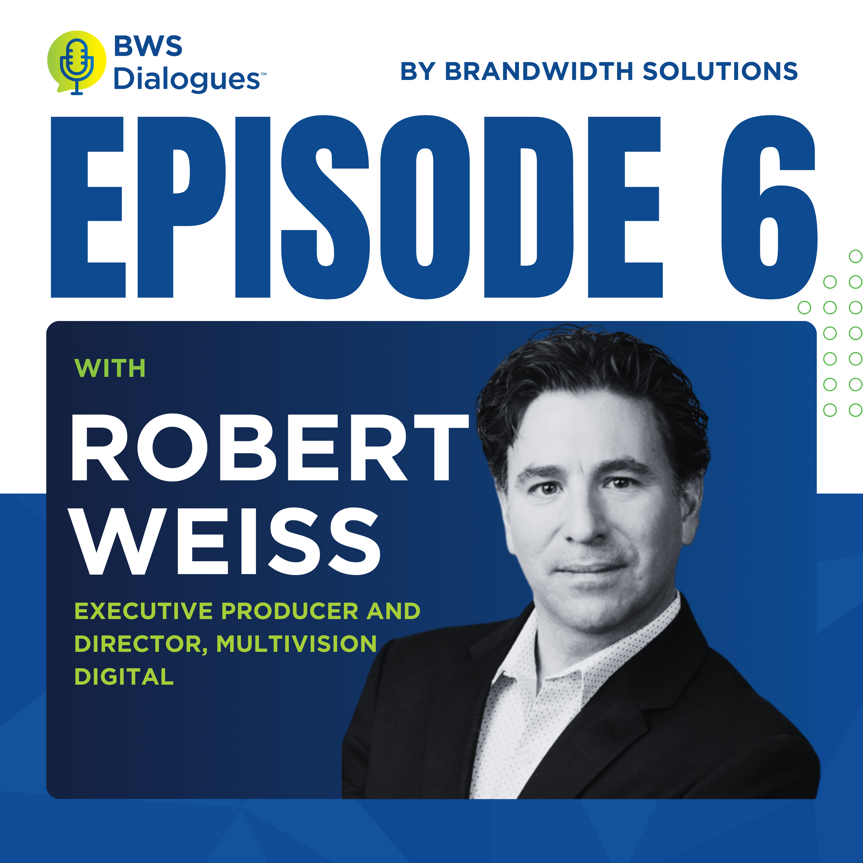 BWS Dialogues