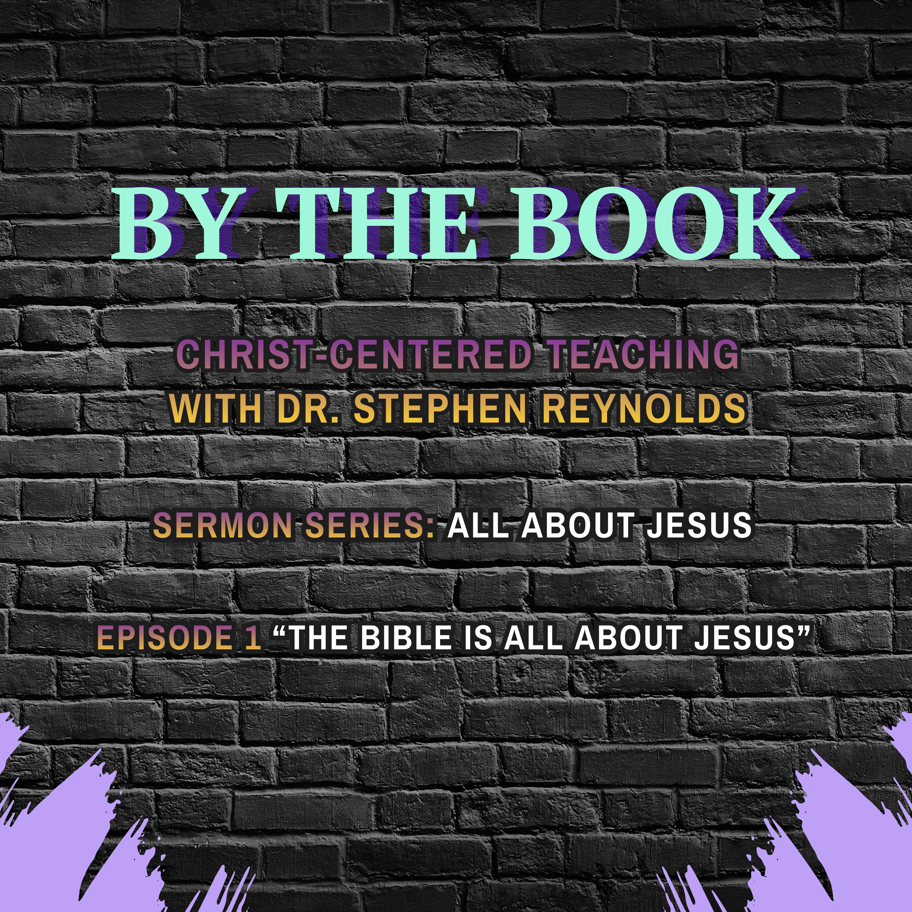 Sermon Series | All About Jesus | 1. The Bible Is All About Jesus episode artwork