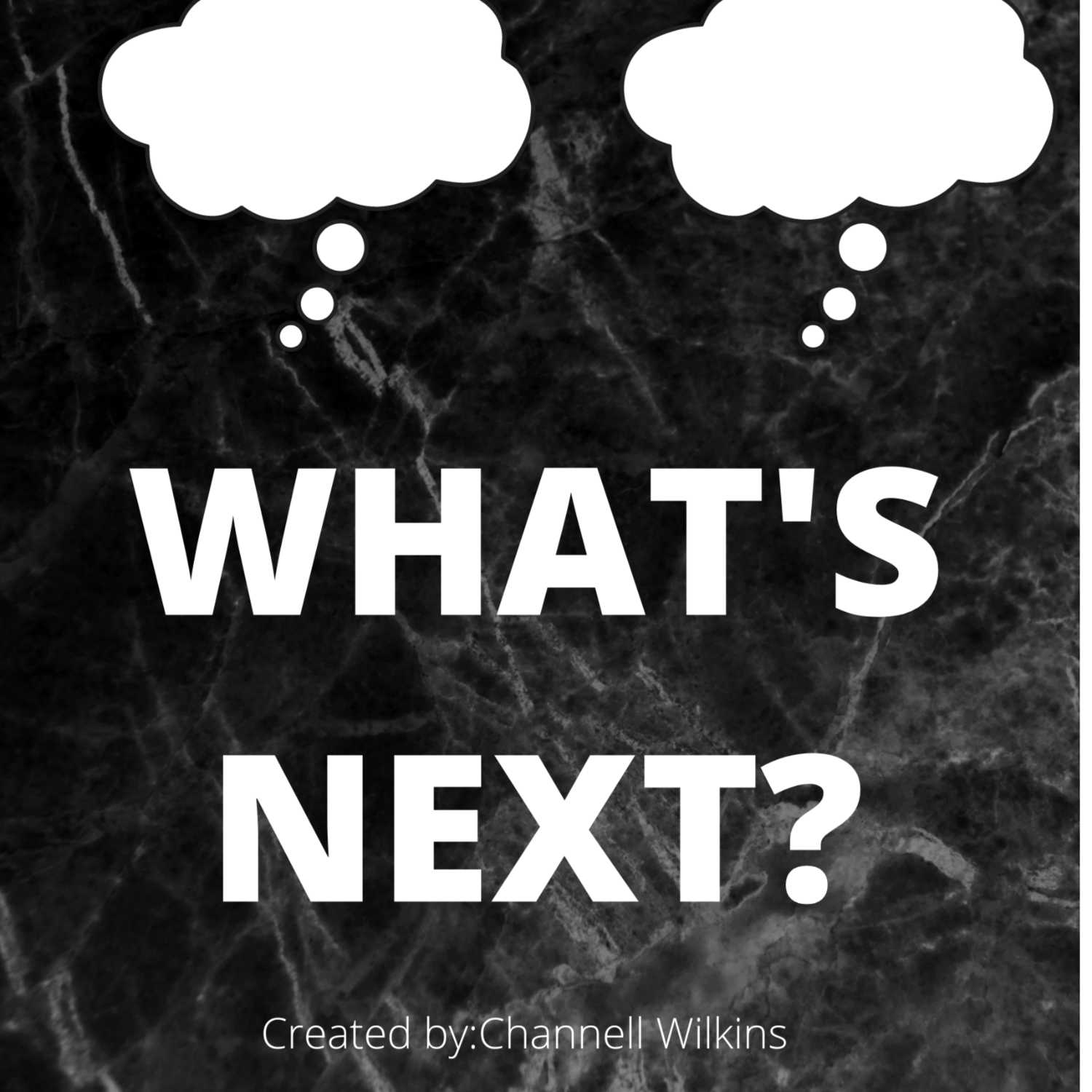 What\'s Next podcast