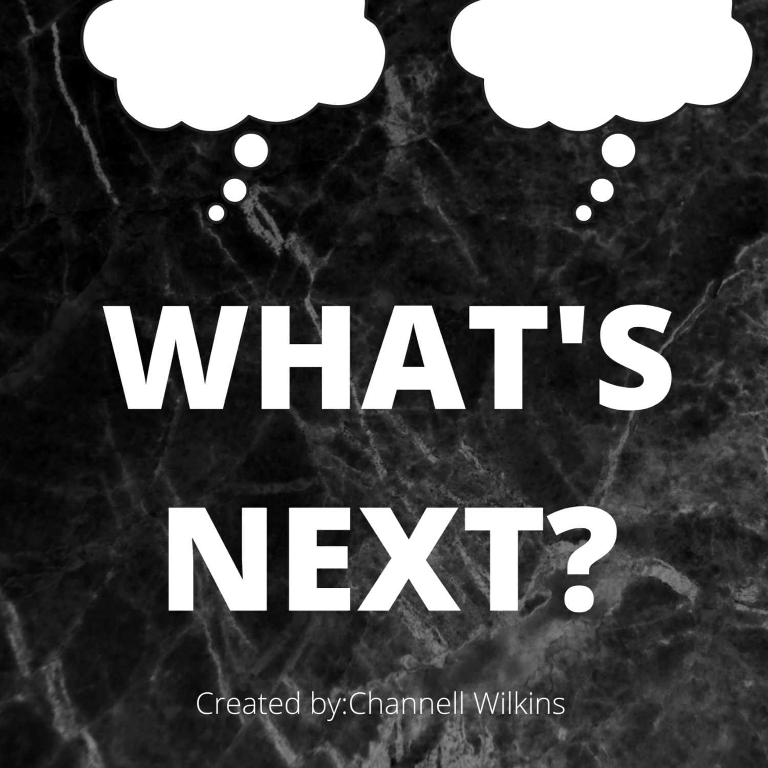 What\'s Next podcast