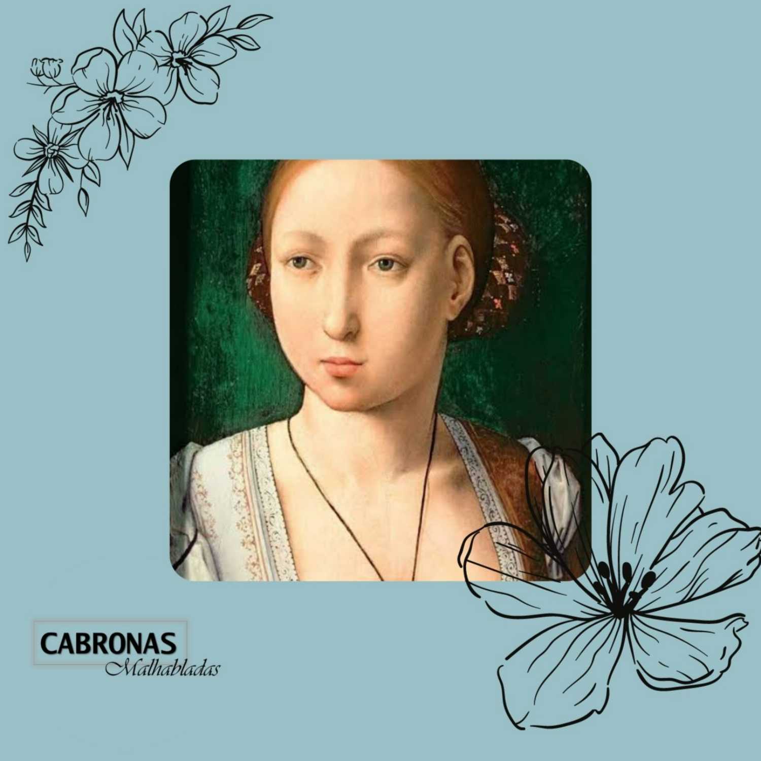 Cabronas Malhabladas