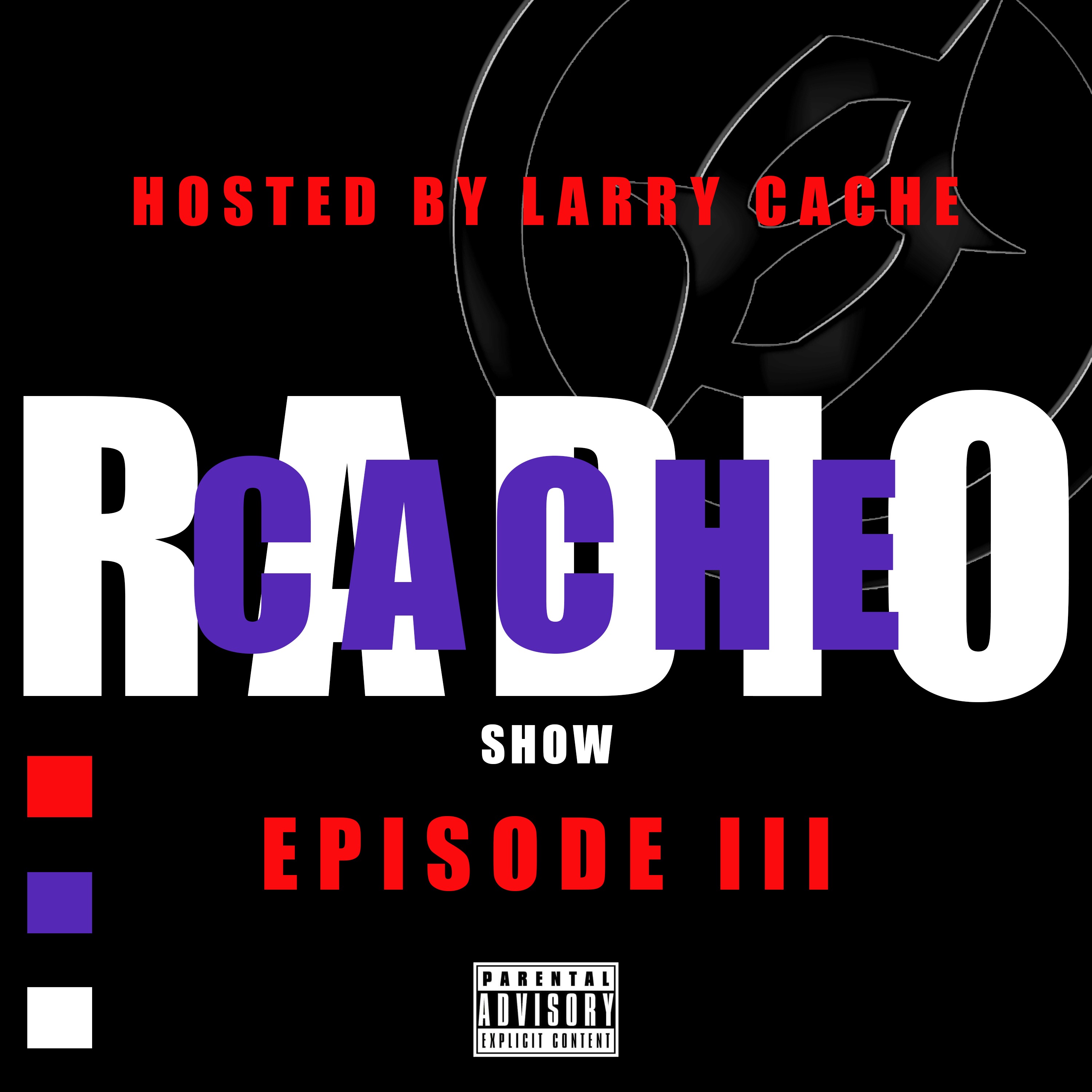Cache Radio Show: EP 3: Backyard Boyz episode artwork