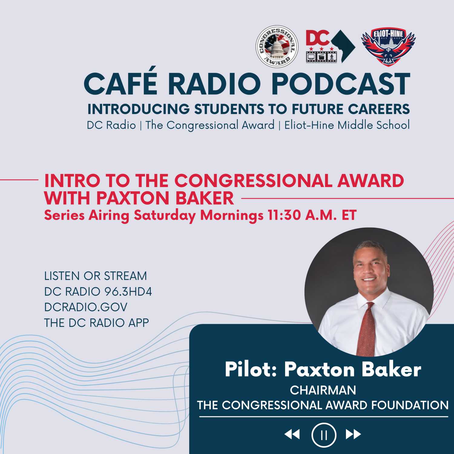 Pilot | Paxton Baker: Introduction to The Congressional Award