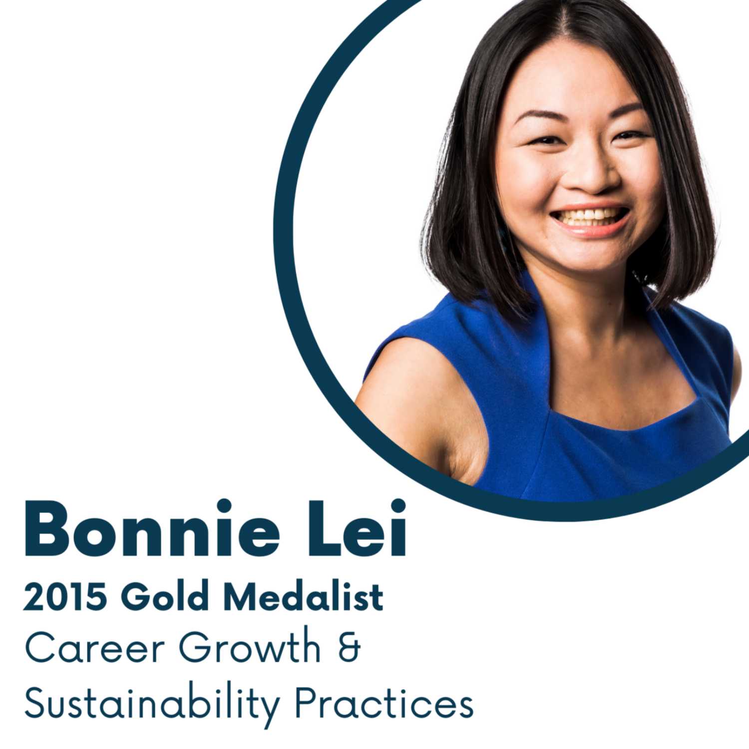 Episode 1 | Bonnie Lei: Career Growth & Sustainability Practices