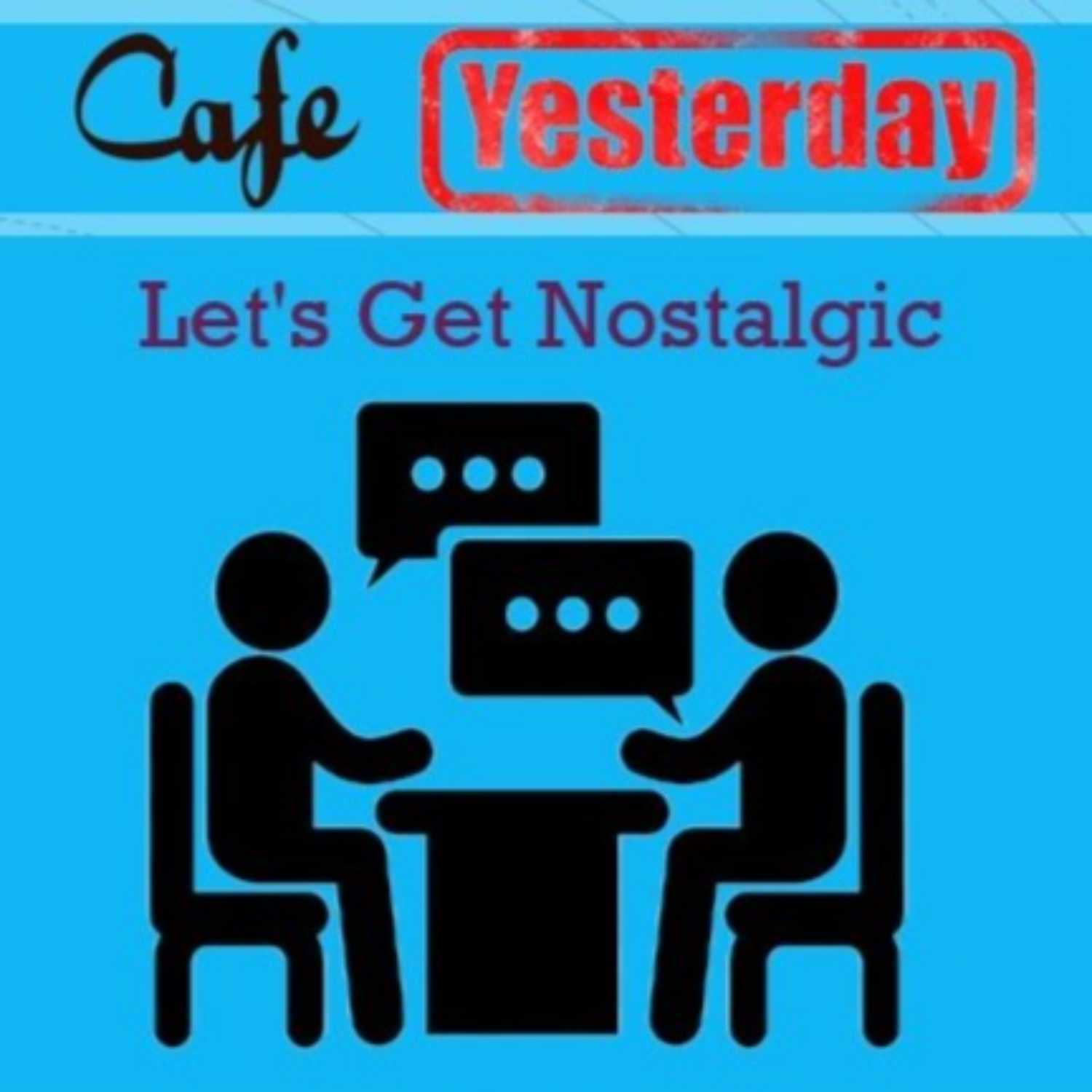 Café Yesterday