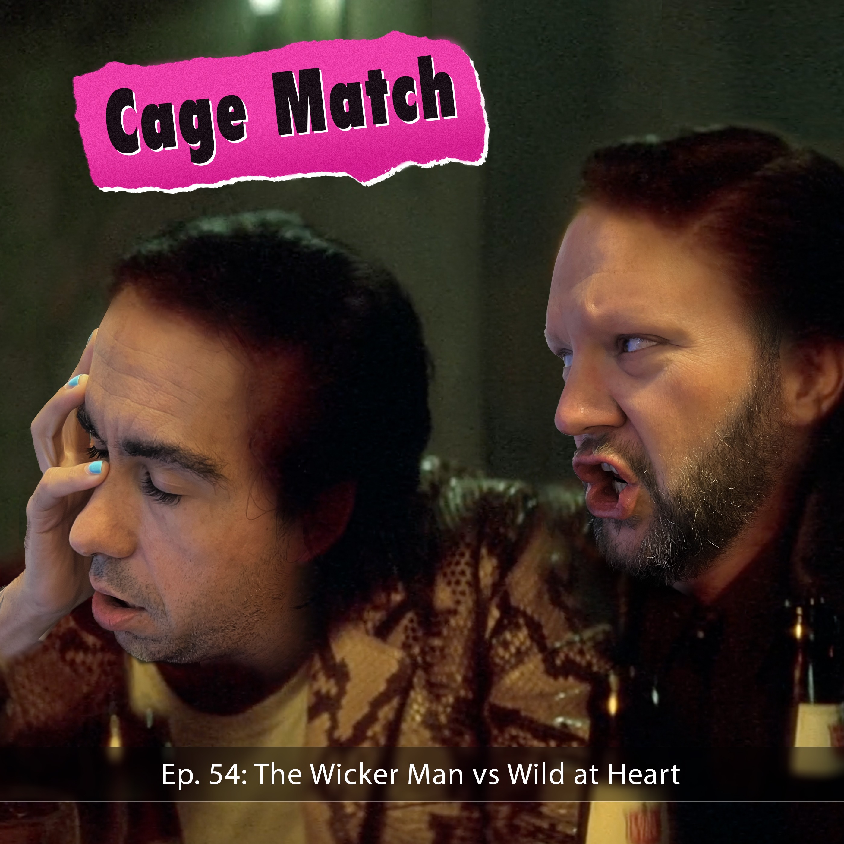 The Wicker Man vs Wild at Heart