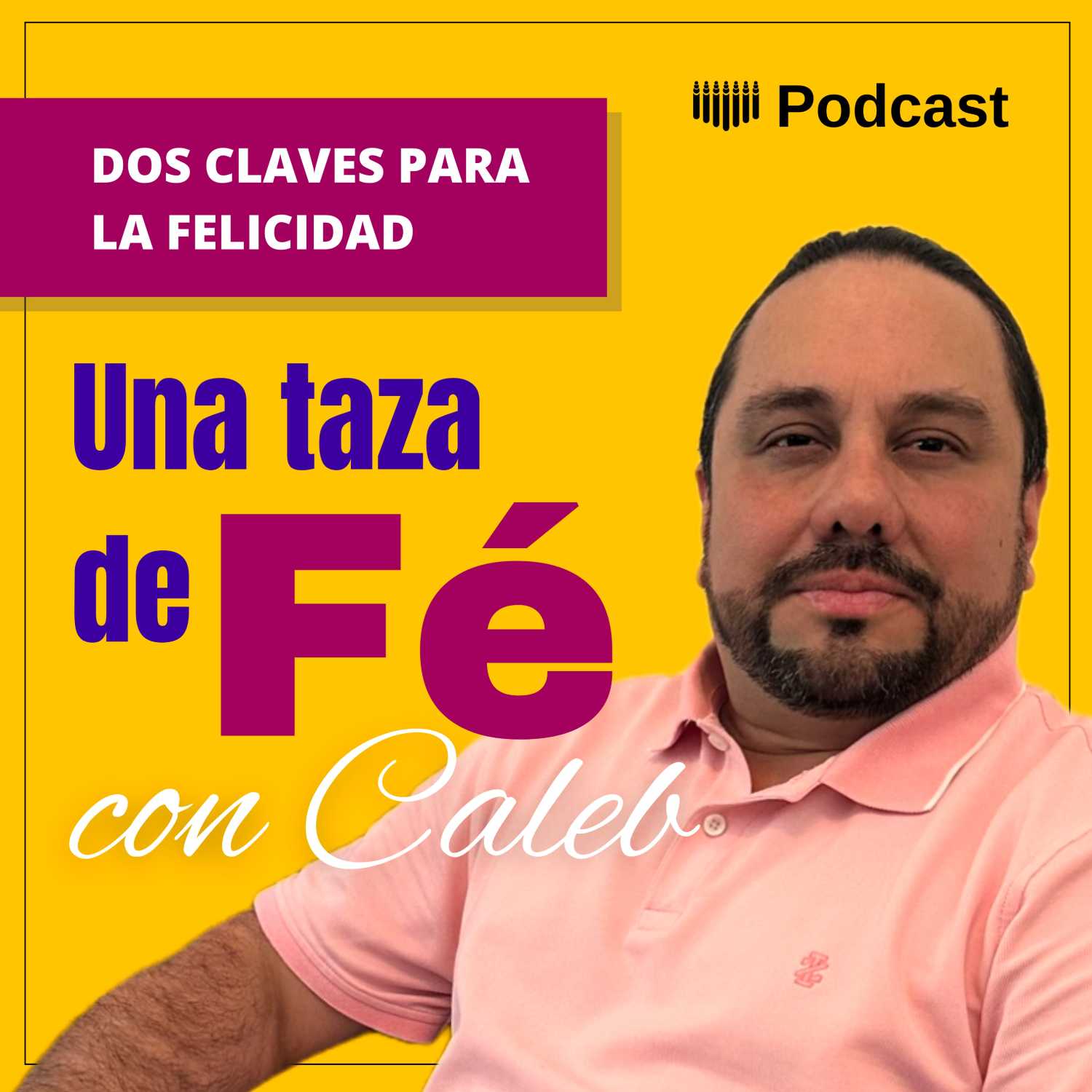 Dos Claves para la Felicidad episode artwork