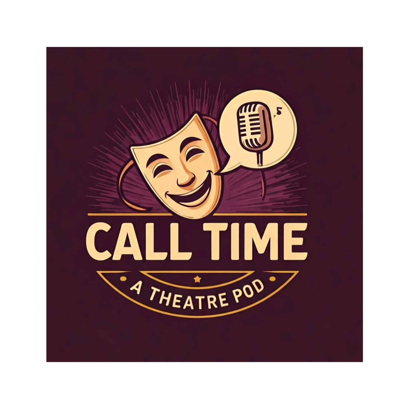 Call Time: A Theatre Pod