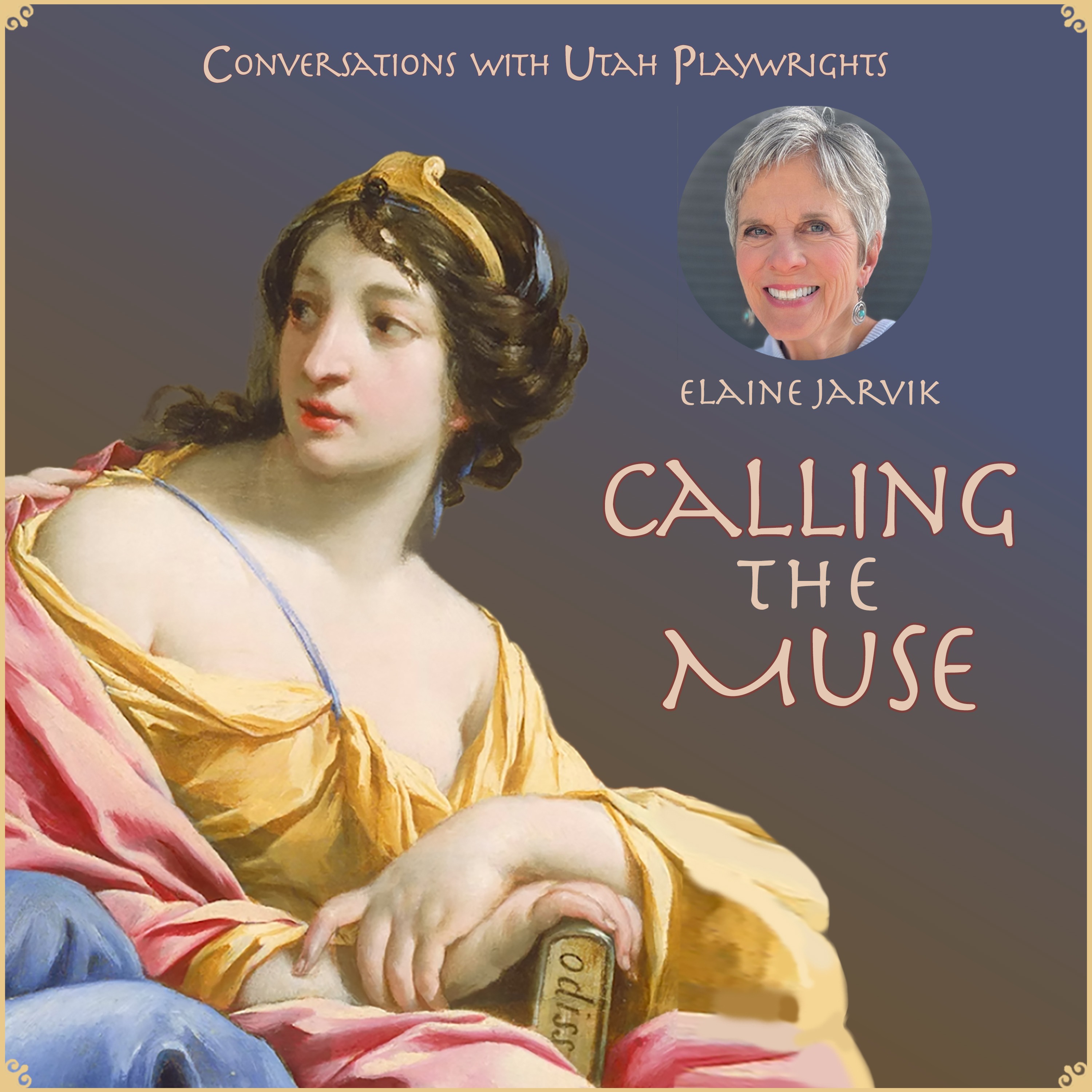 "Calling the Muse" Episode 2, Elaine Jarvik episode artwork