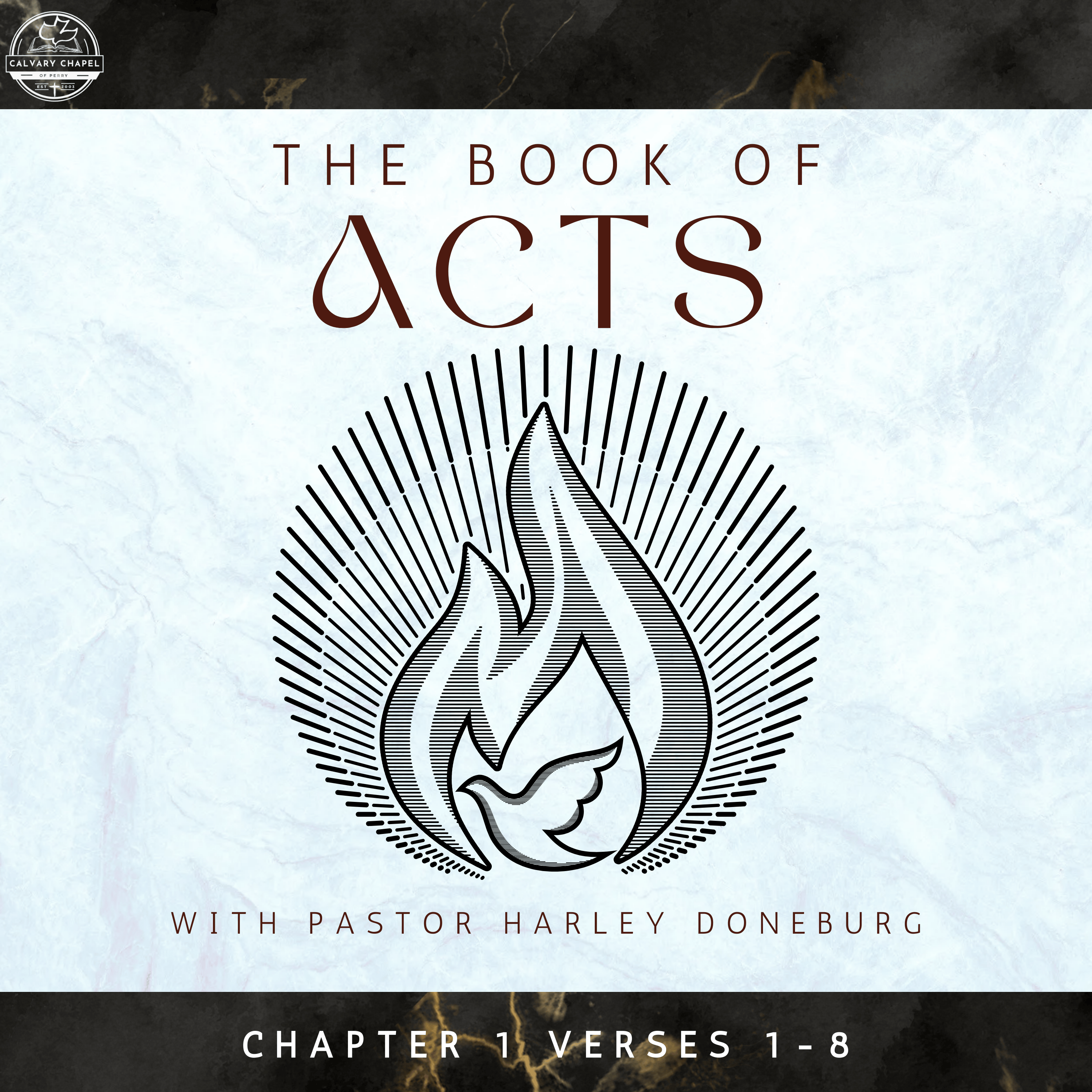 Week 01 - The Book of Acts - "A Promise From The Father" | Pastor Harley Doneburg | Sunday, January 12th, 2025