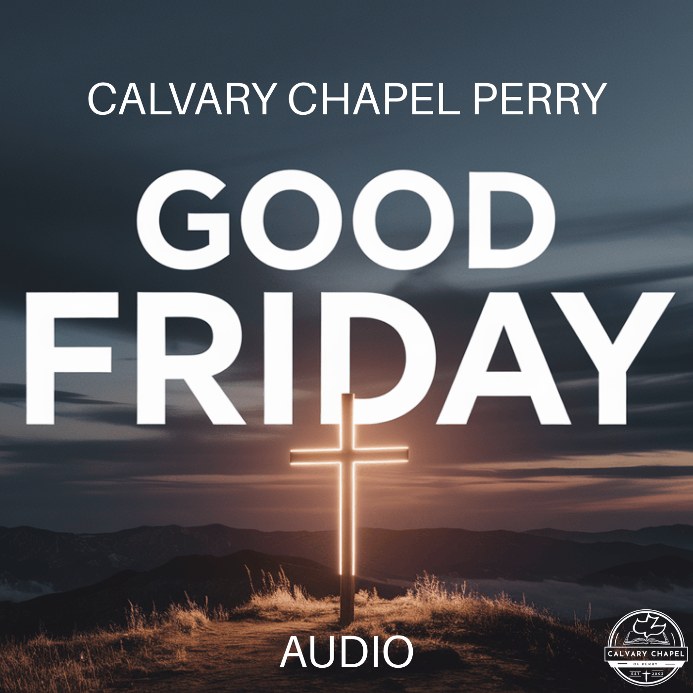 Good Friday 2025 | Pastor Harley Doneburg | April 18th, 2025