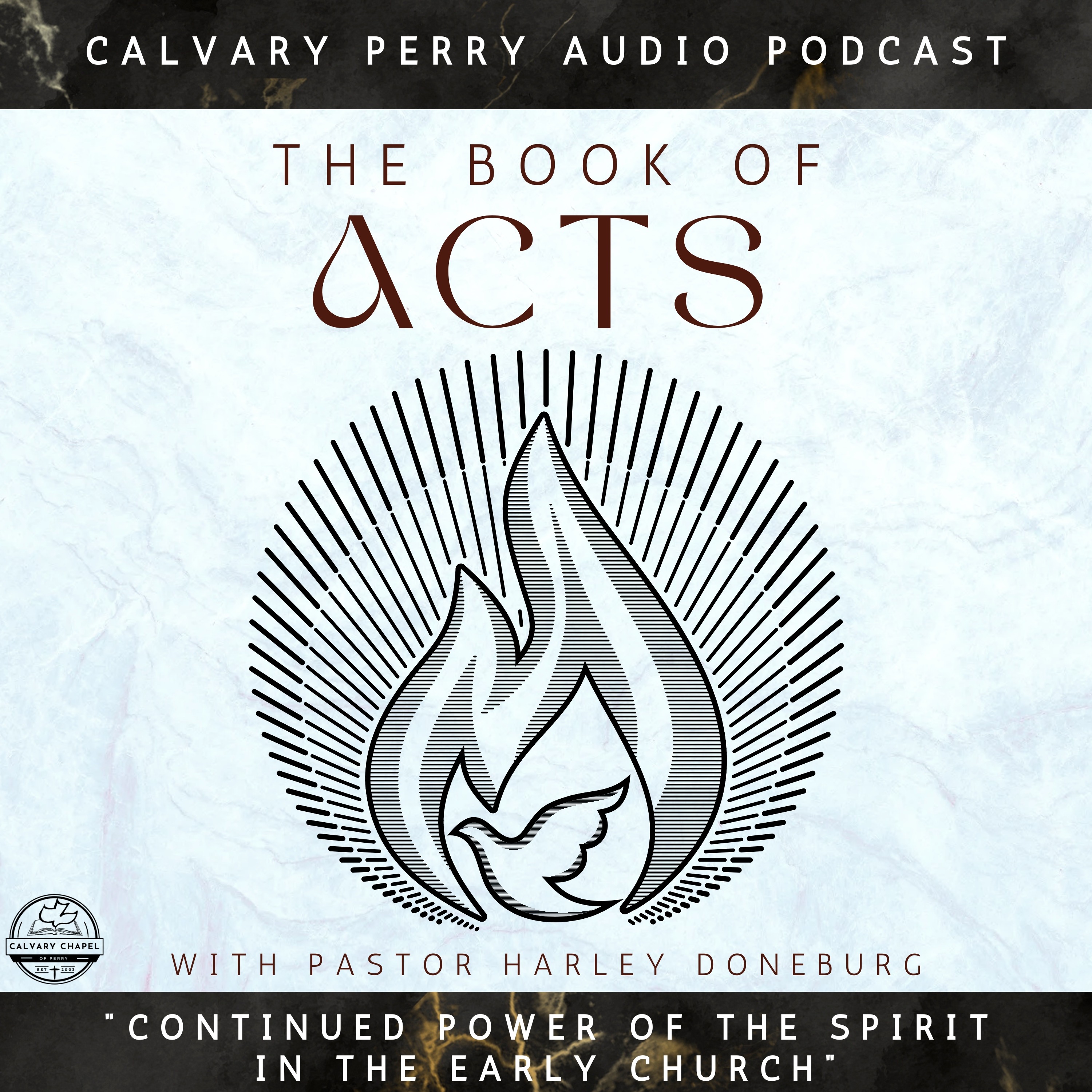 Week 11 - The Book of Acts - "Continued Power Of The Spirit in The Early Church" | Pastor Harley Doneburg | May 4th, 2025