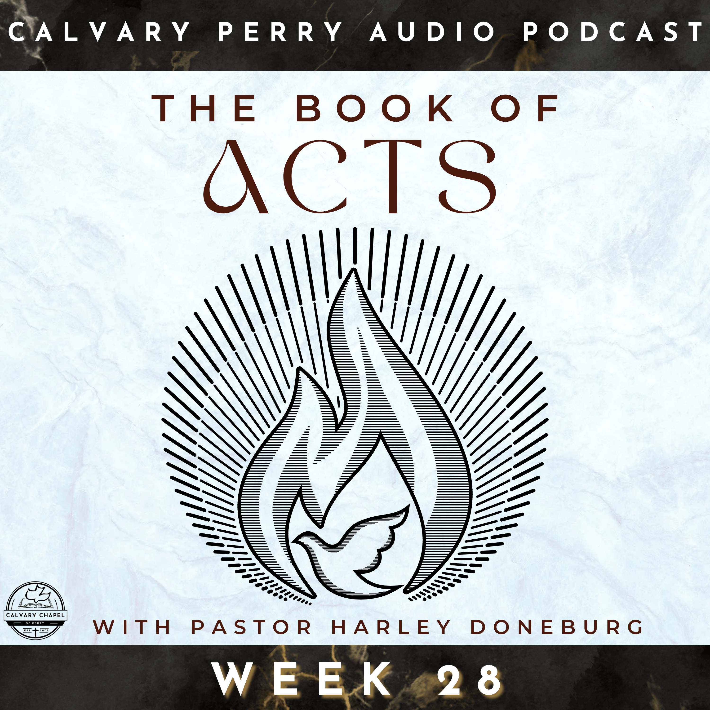 Week 28 - The Book of Acts | Pastor Harley Doneburg | September 21st, 2025