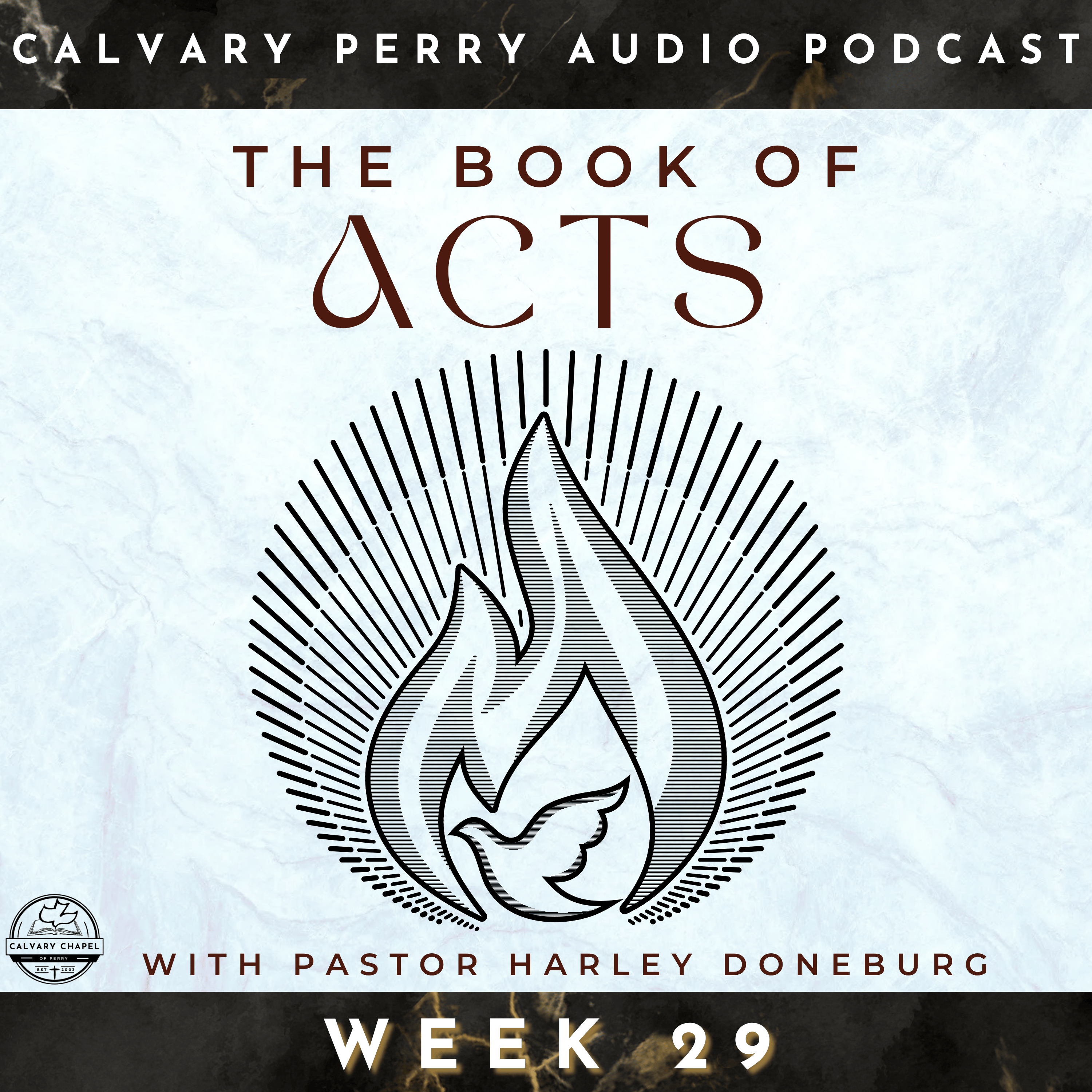 Week 29 - The Book of Acts | Pastor Harley Doneburg | September 28th, 2025
