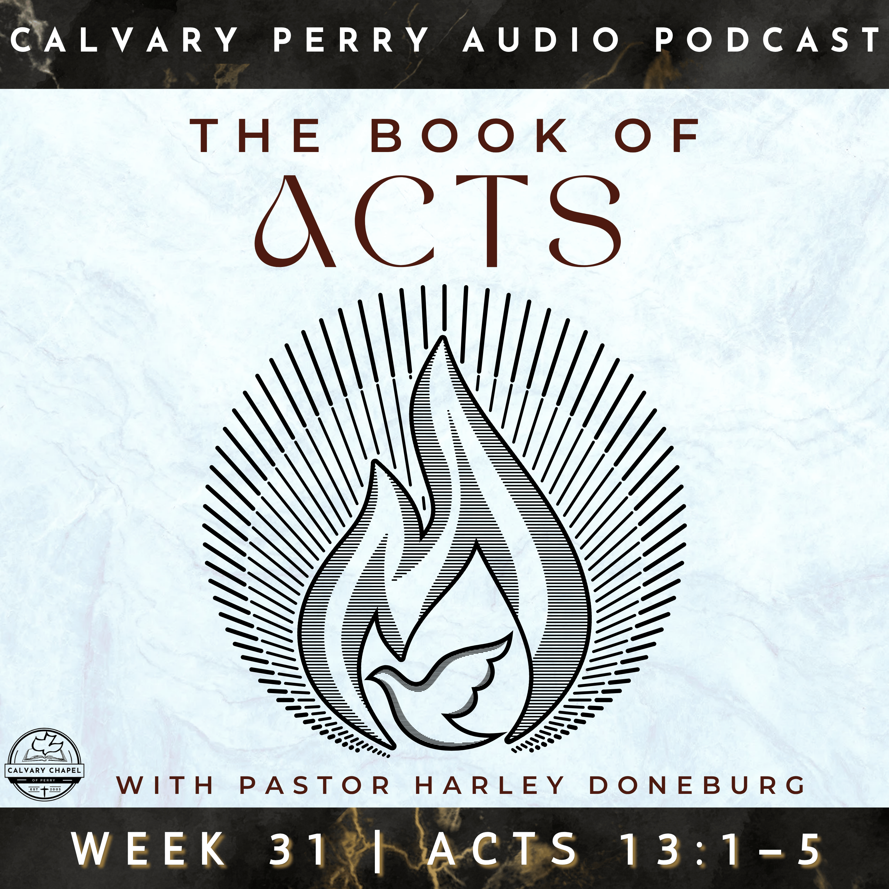 Week 31 - The Book of Acts | Pastor Harley Doneburg | October 19th, 2025