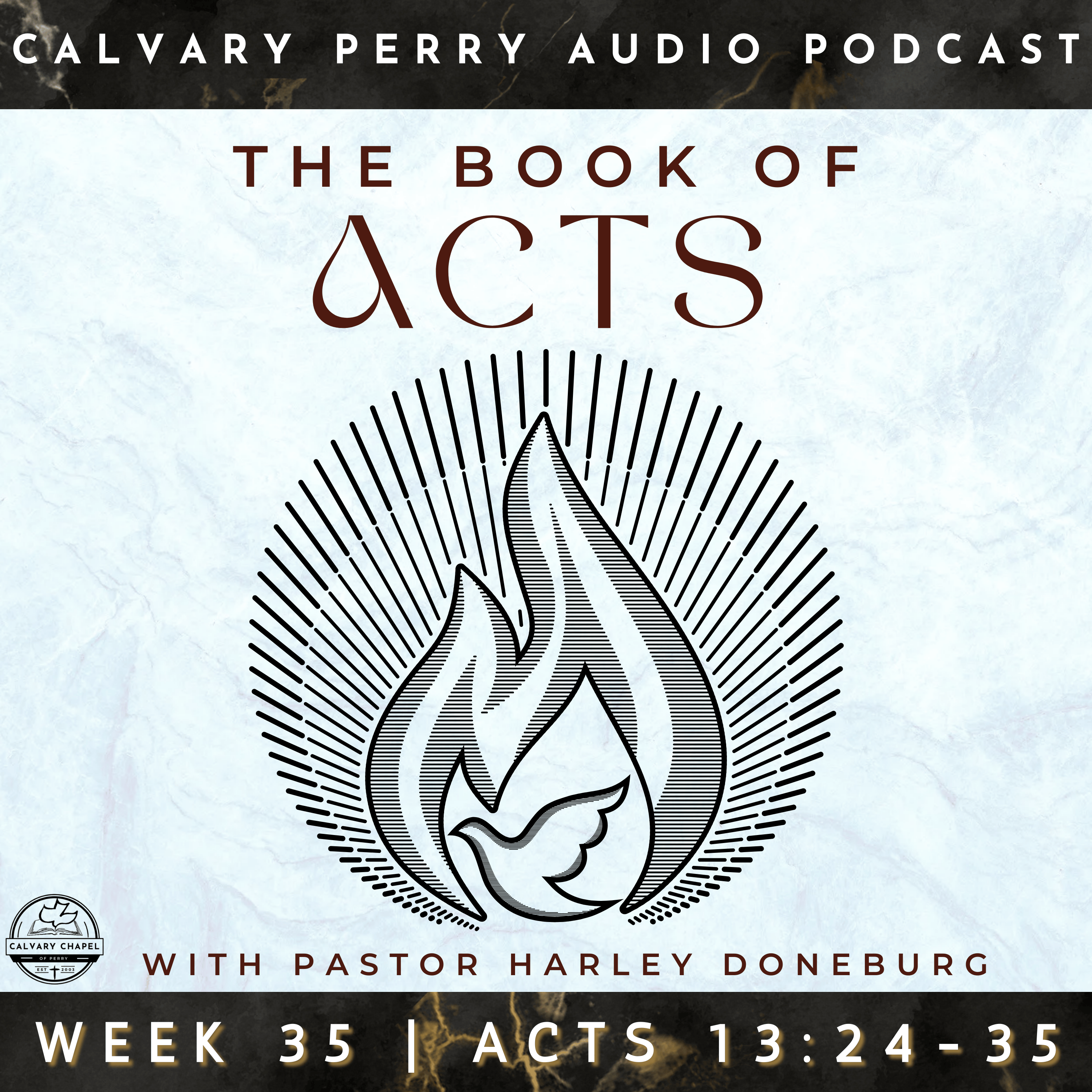 Week 34 - The Book of Acts | Pastor Harley Doneburg | November 9th, 2025