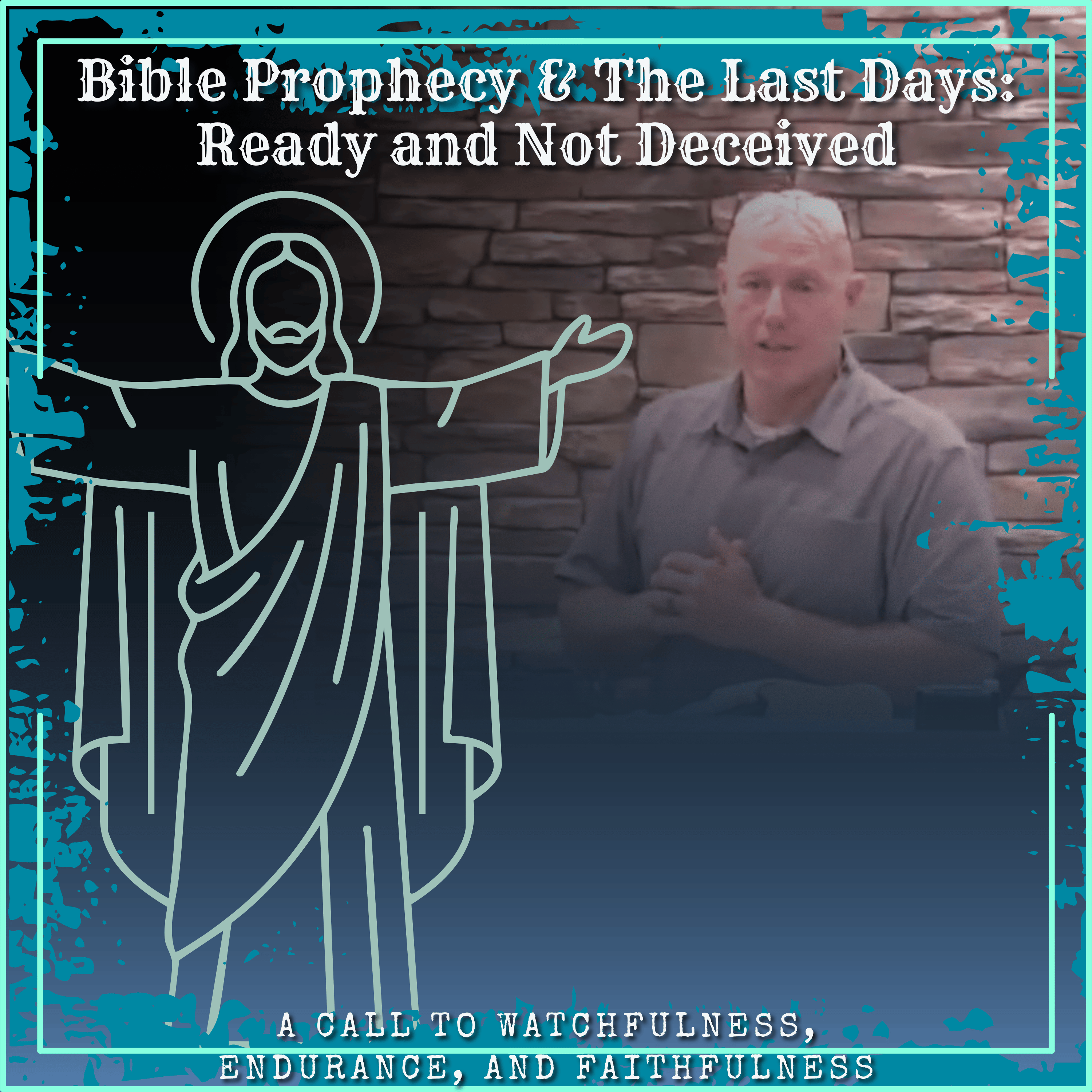 Bible Prophecy & The Last Days: Ready and Not Deceived | Harley Doneburg | January 11th, 2026