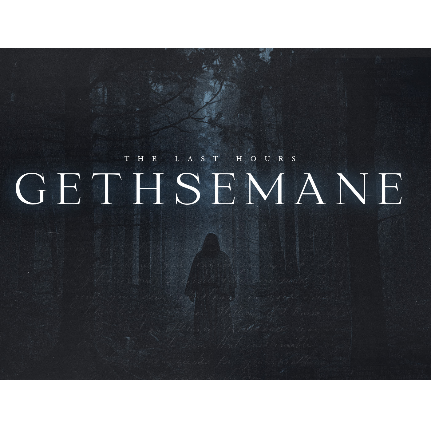 Getting Through Gethsemane 6-16-24