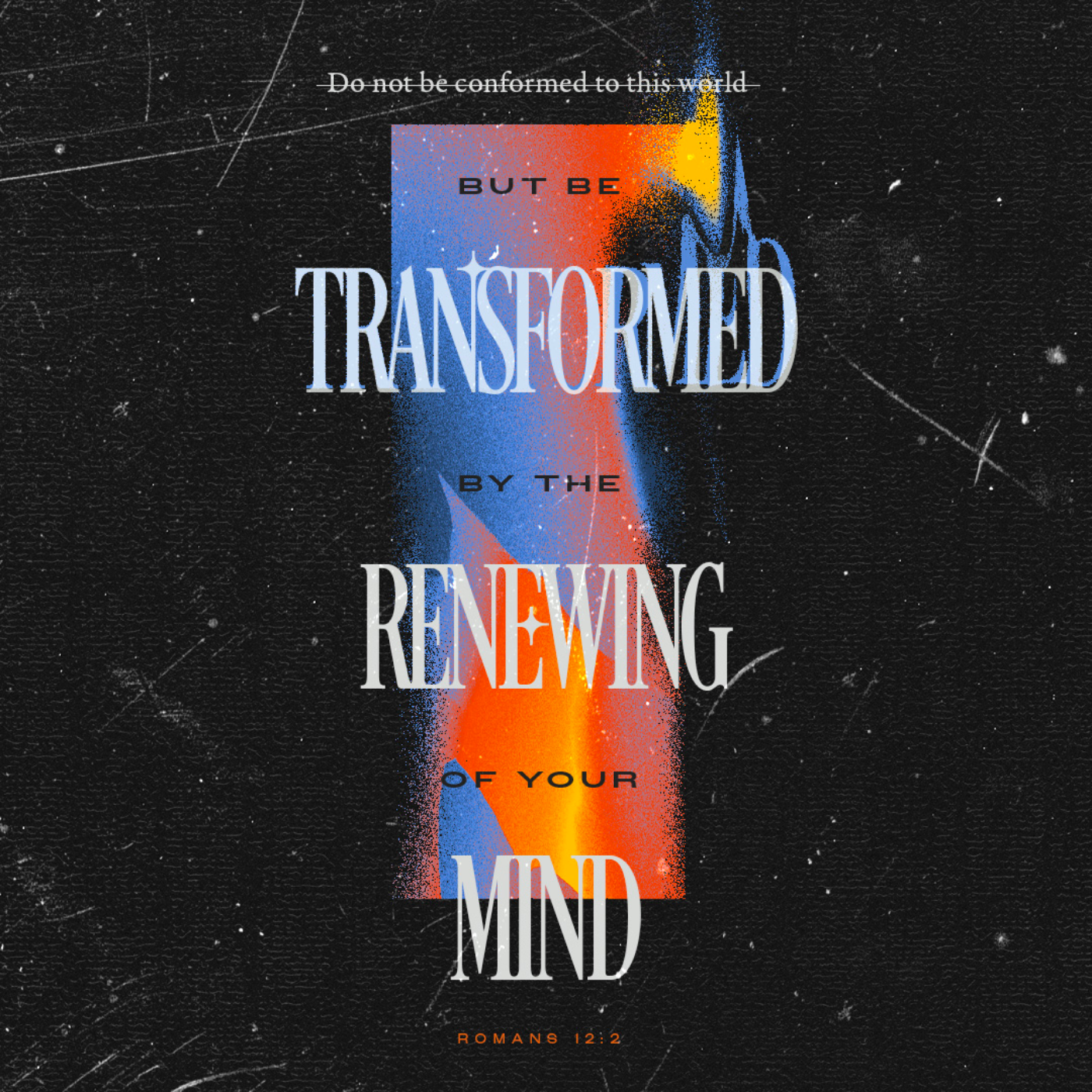 Transformed 7-13-25