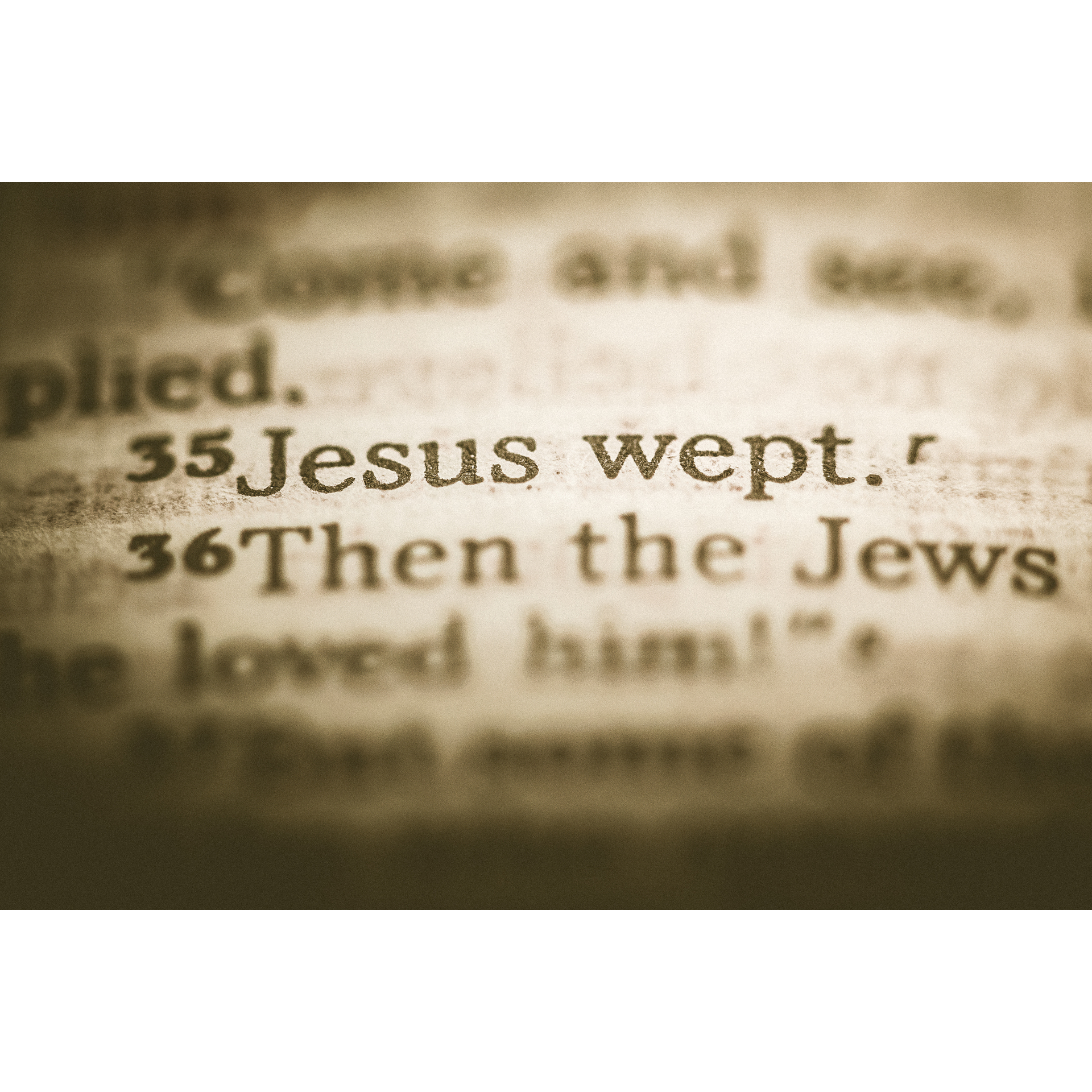 Jesus Wept 7-26-26