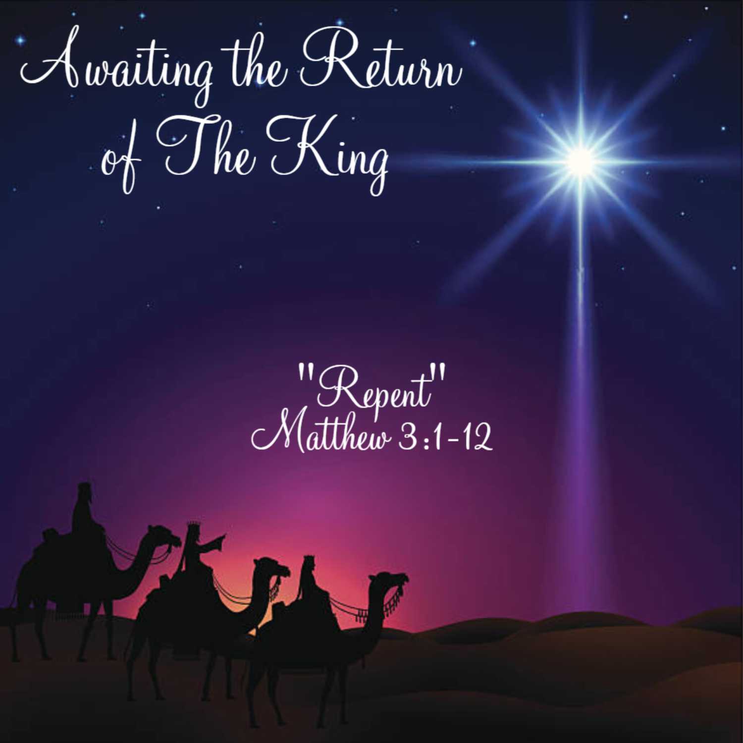 Awaiting the Return of The King: Repent episode artwork