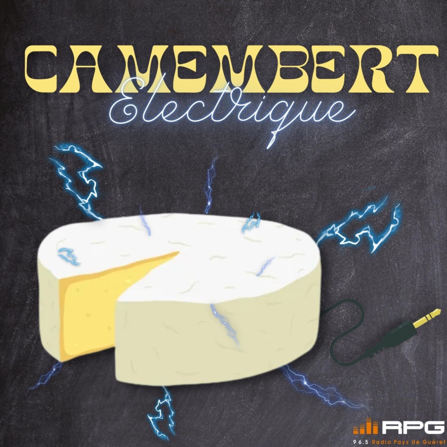 Camembert Electrique 