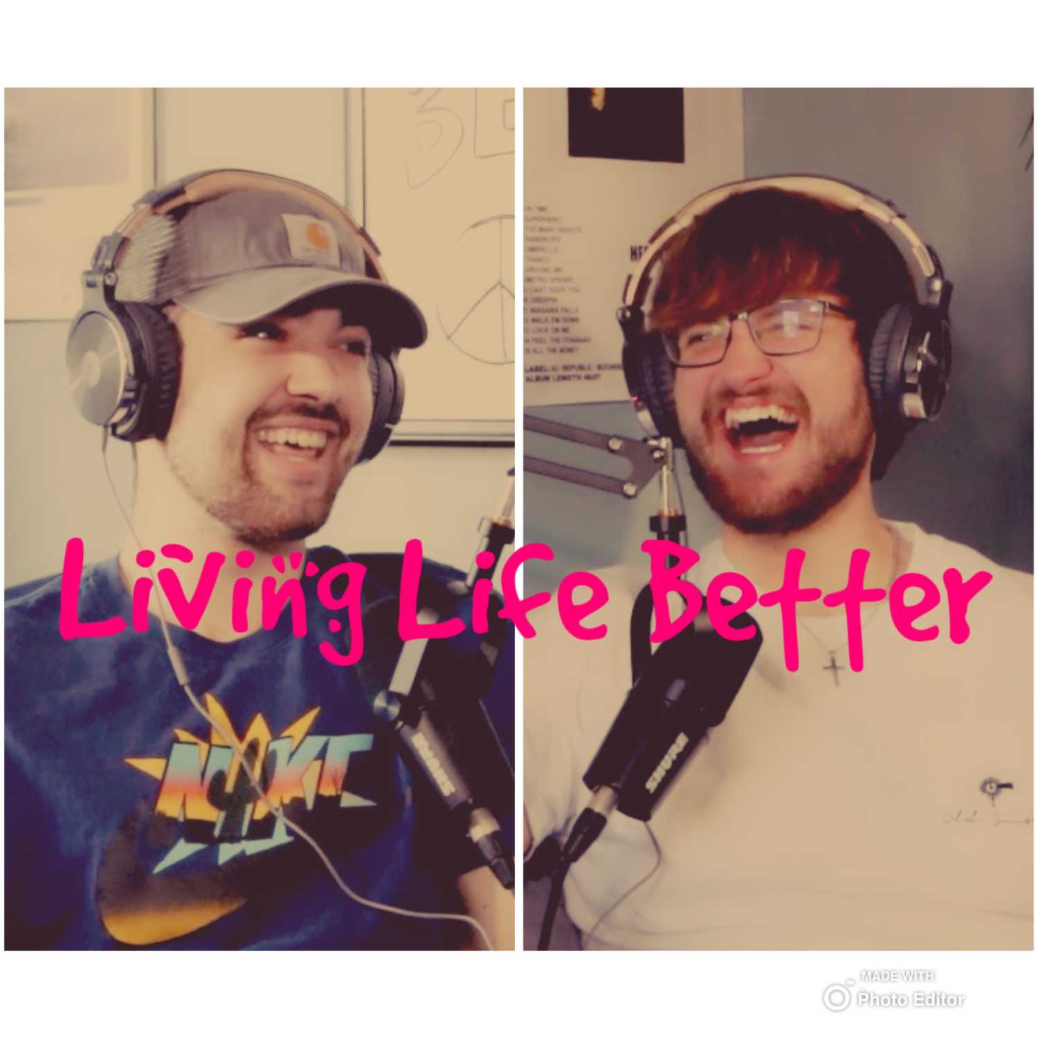 Living Life Better