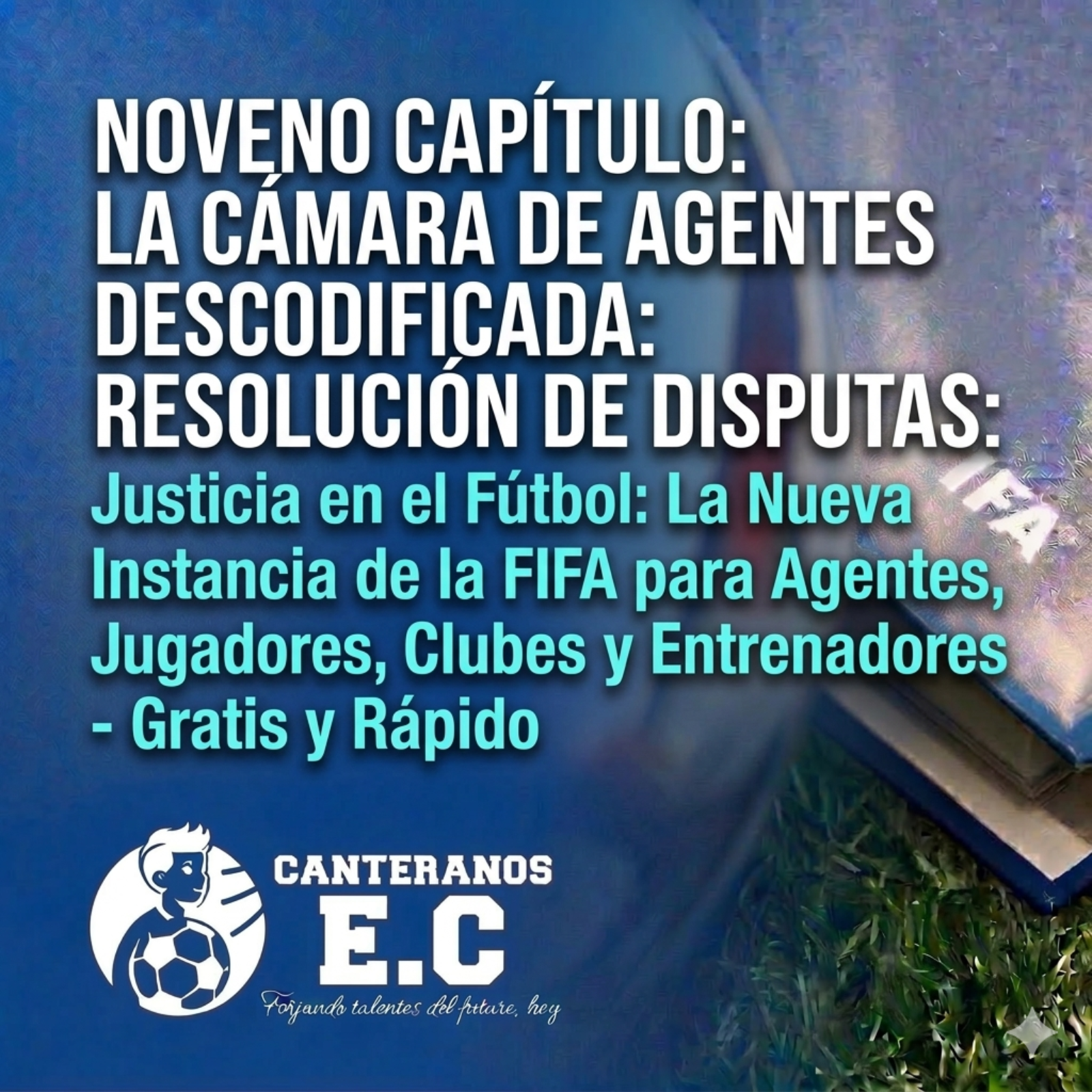 Capítulo 9: La Cámara de Agentes – Resolución de Disputas en el Nuevo Reglamento episode artwork