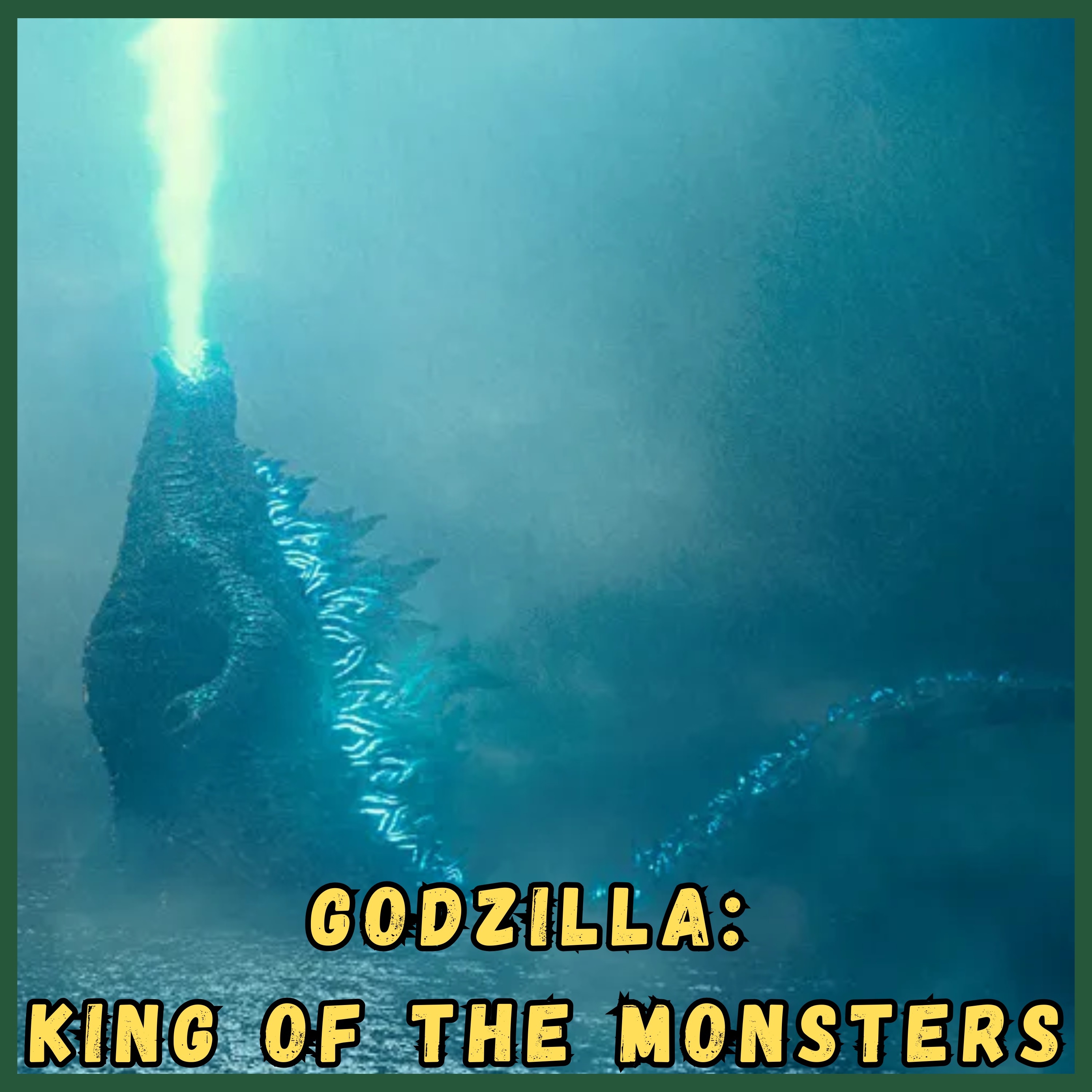 Godzilla: King of the Monsters (2019) • Camp Kaiju Vintage  episode artwork