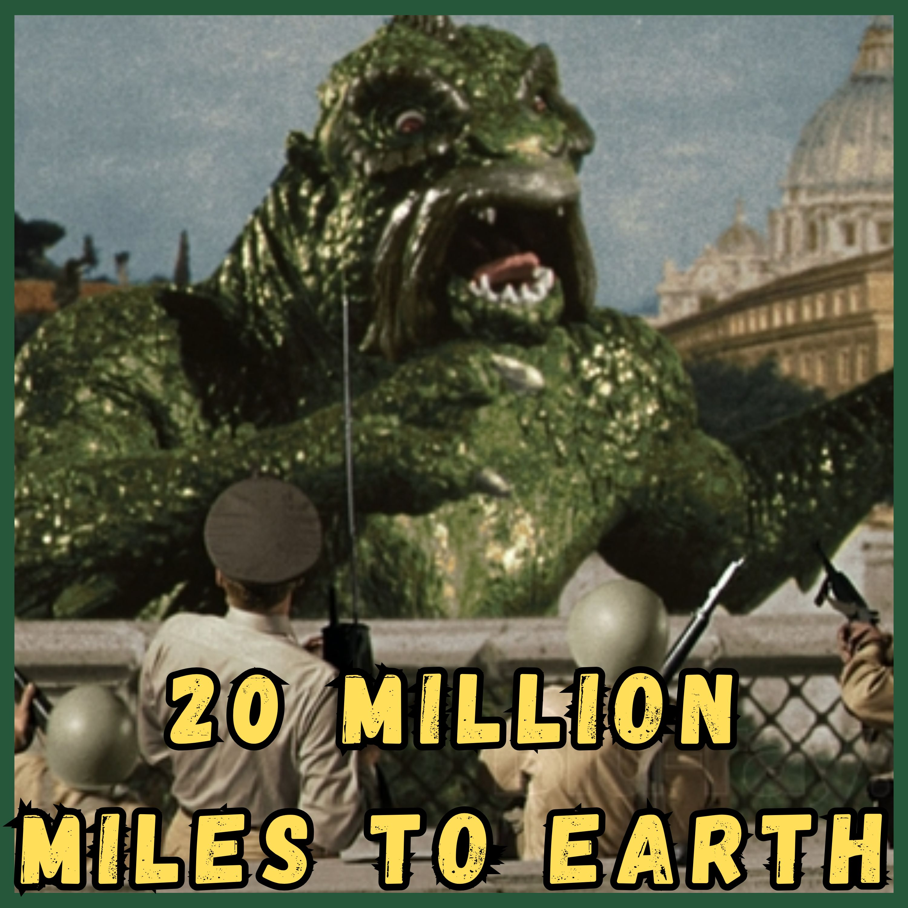 20 Million Miles to Earth (1957) • Camp Kaiju Vintage episode artwork
