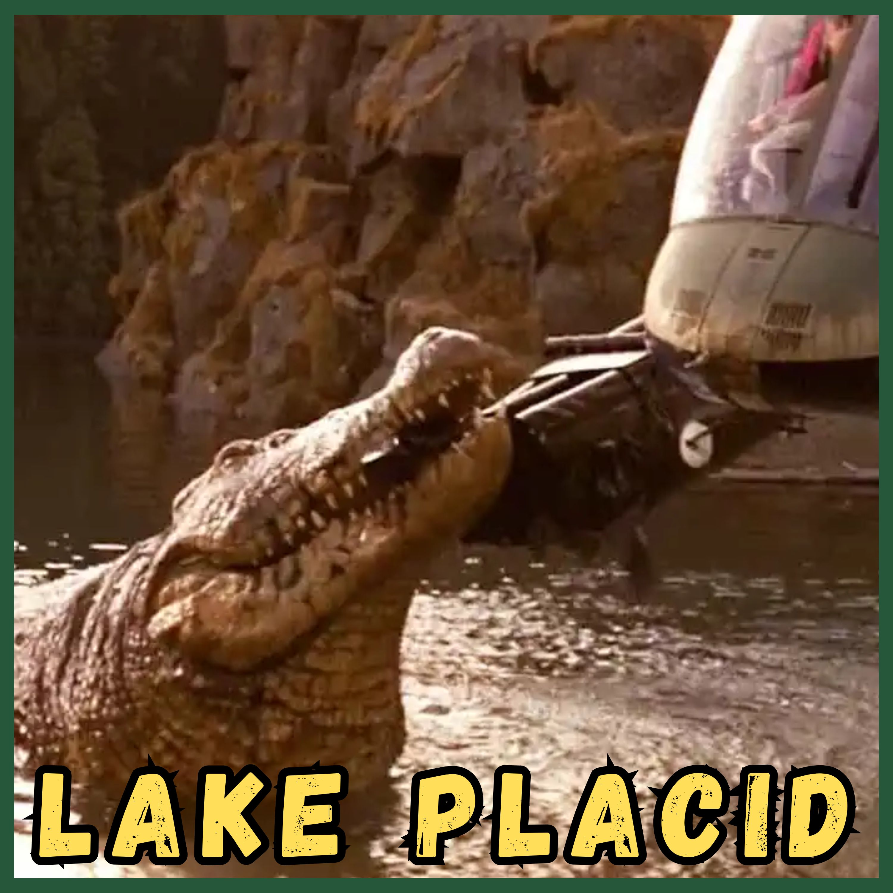 Lake Placid (1999) • Camp Kaiju Vintage episode artwork