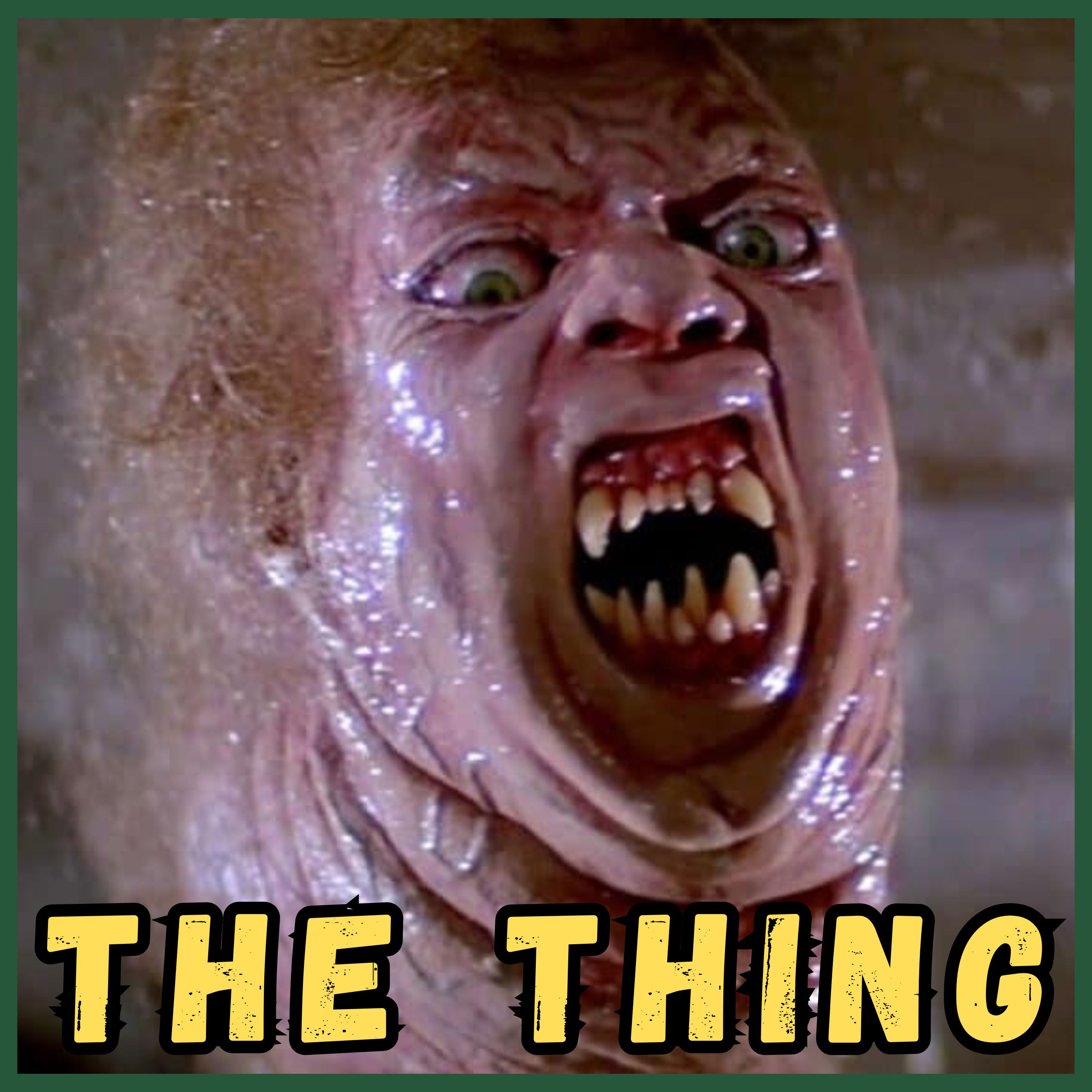 The Thing (1982) feat. Tim Uren, Ghoulish Delights/Mysterious Old Radio Listening Society Podcast • Camp Kaiju Vintage