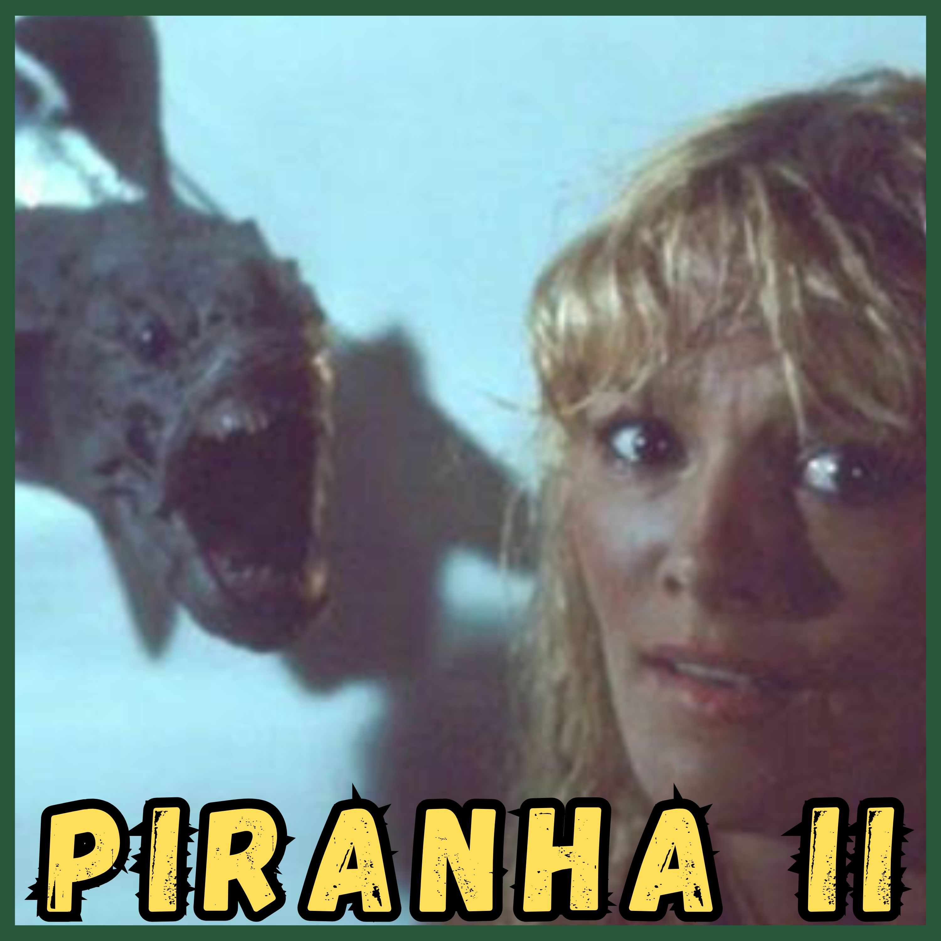 Piranha II: The Spawning (1982) episode artwork