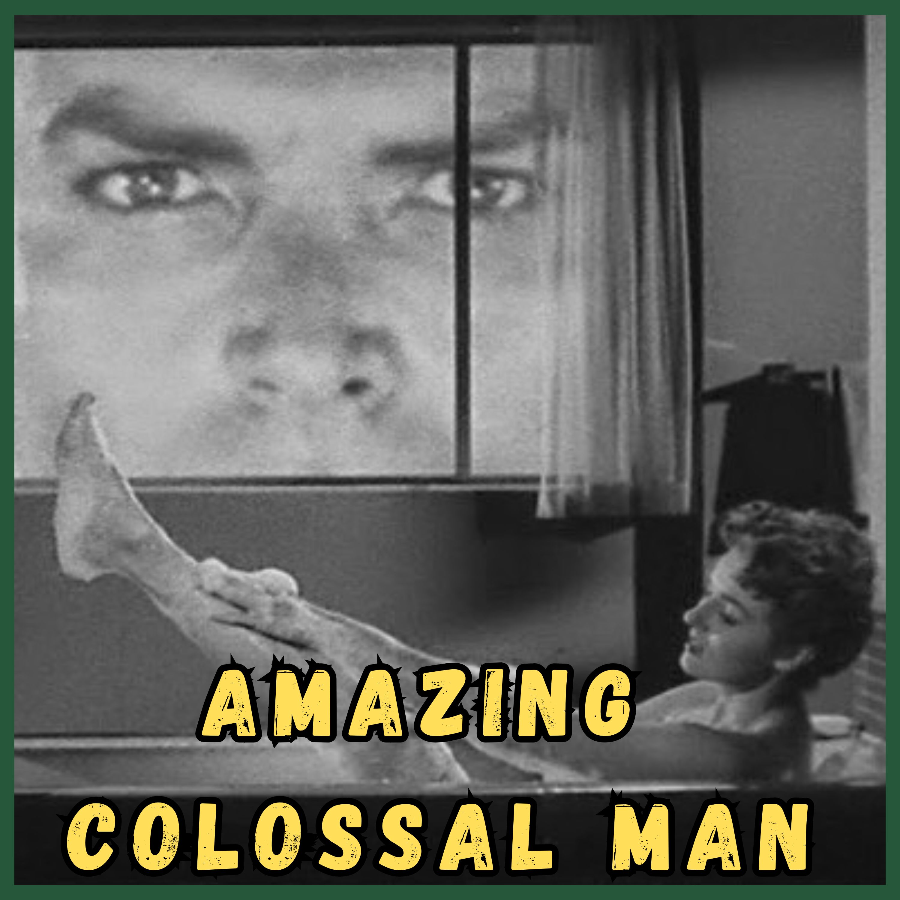 The Amazing Colossal Man (1957) episode artwork