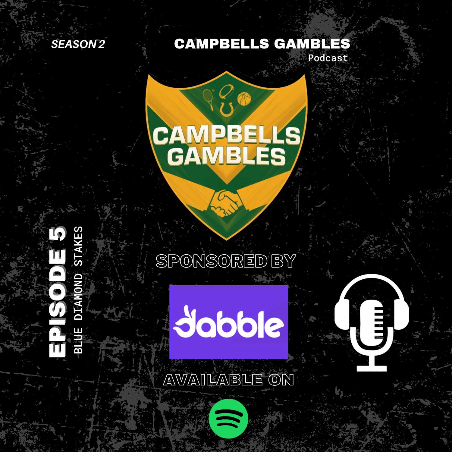 Campbells Gambles Podcast