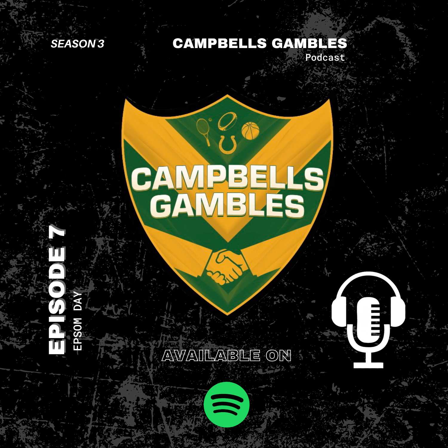 Campbells Gambles Podcast
