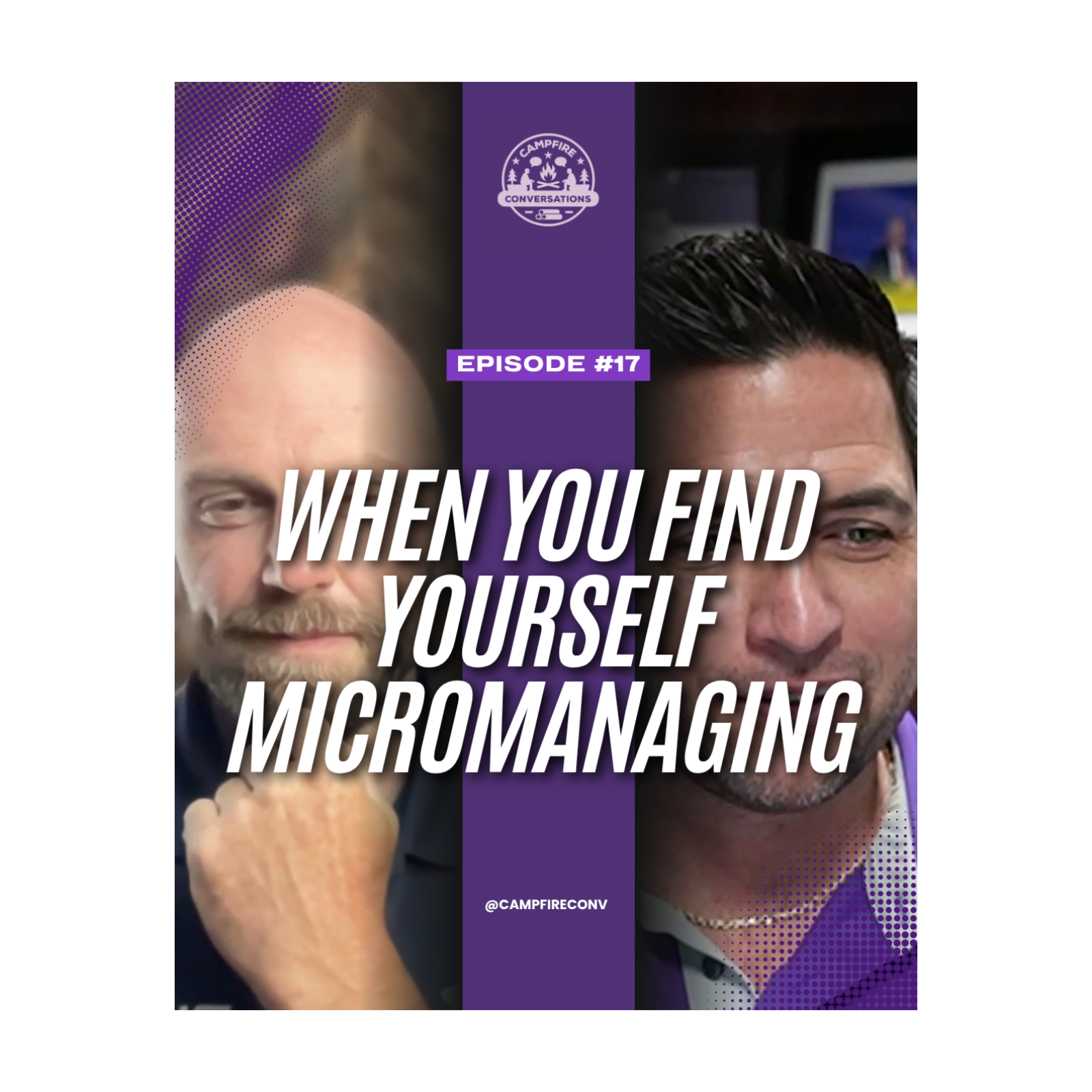 EP17: When You Find Yourself Micromanaging episode artwork